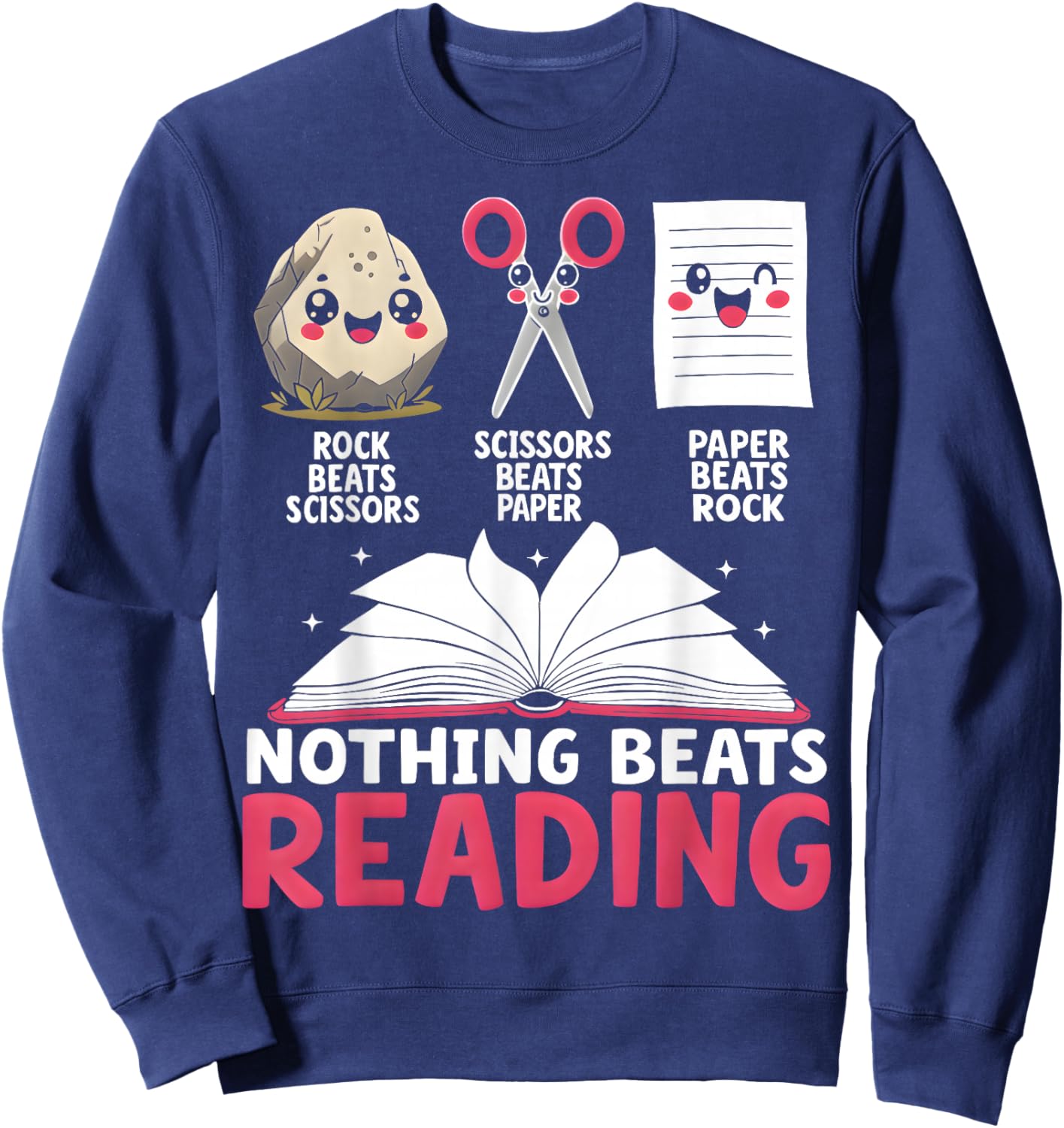 Nothing Beats Reading Rock Paper Scissors Library Book Lover Sweatshirt - Sweatshirt | Navy