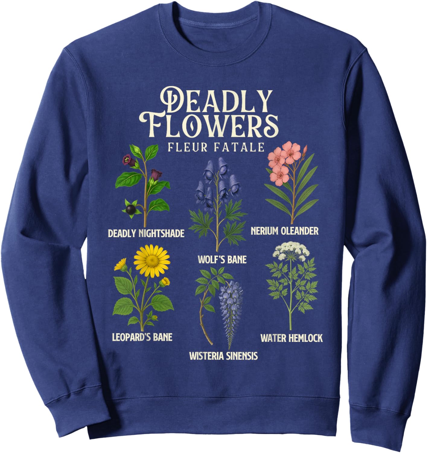 Deadly Flowers - Spooky Halloween Plant Lover Gardening Sweatshirt - Sweatshirt | Navy