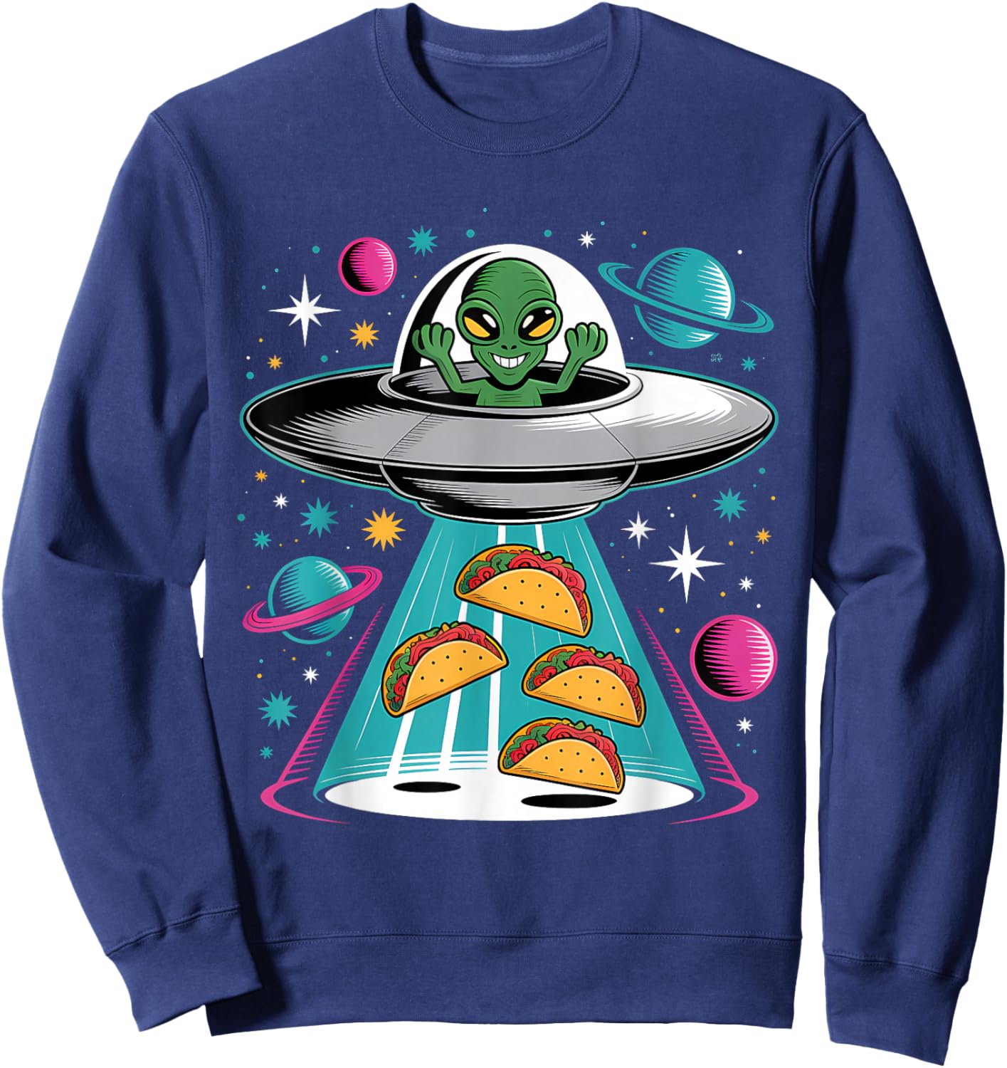 Funny Alien Ship Tacos Abduction UFO Extraterrestrial Sweatshirt - Sweatshirt | Navy