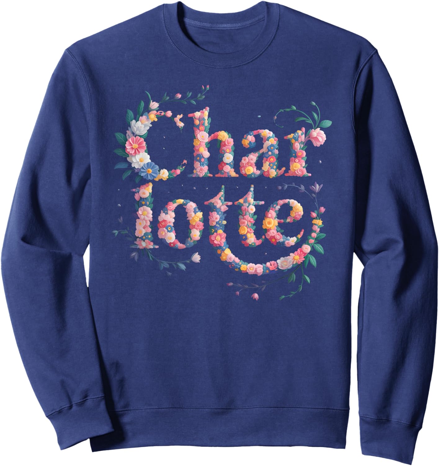 Charlotte Personalised Name Girl Birthday Party Floral Sweatshirt - Sweatshirt | Navy