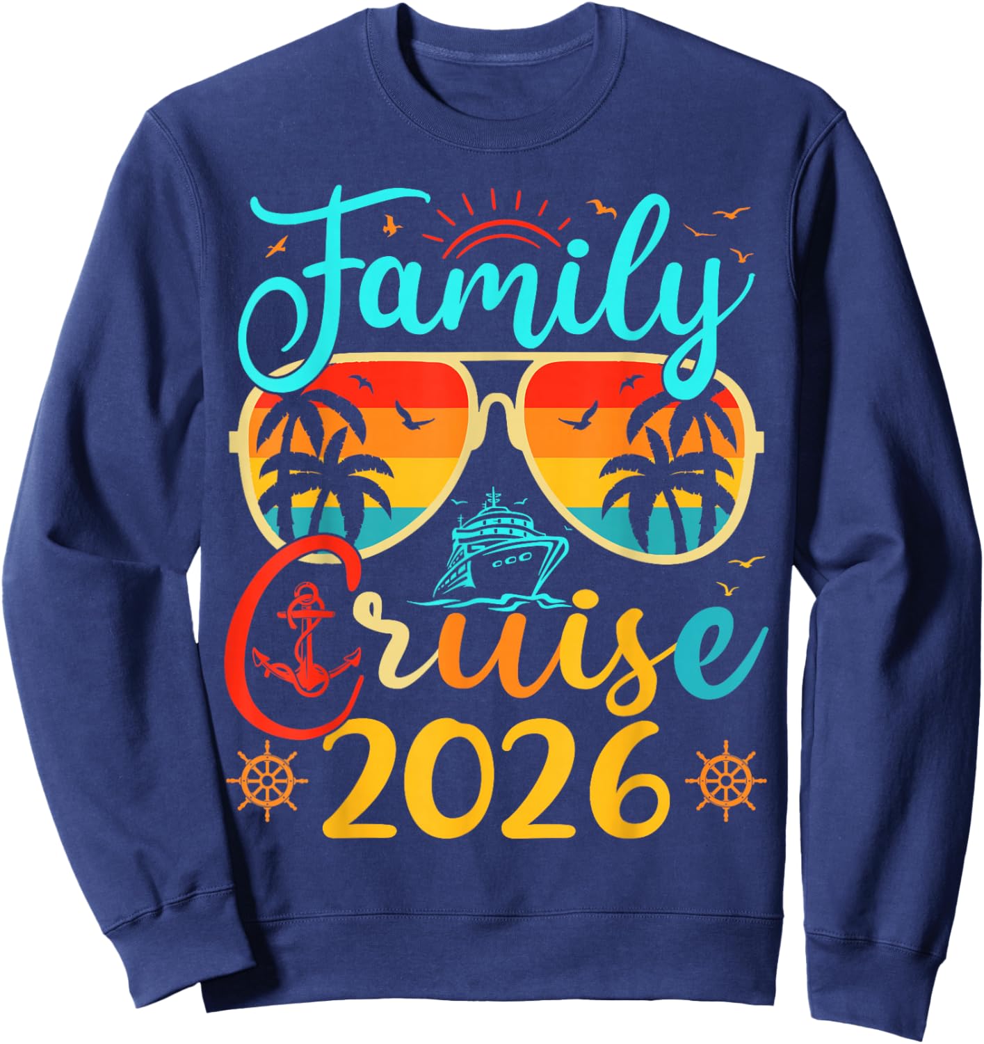 Family Cruise 2026 Summer Vacation Matching Family Cruise Sweatshirt - Sweatshirt | Navy