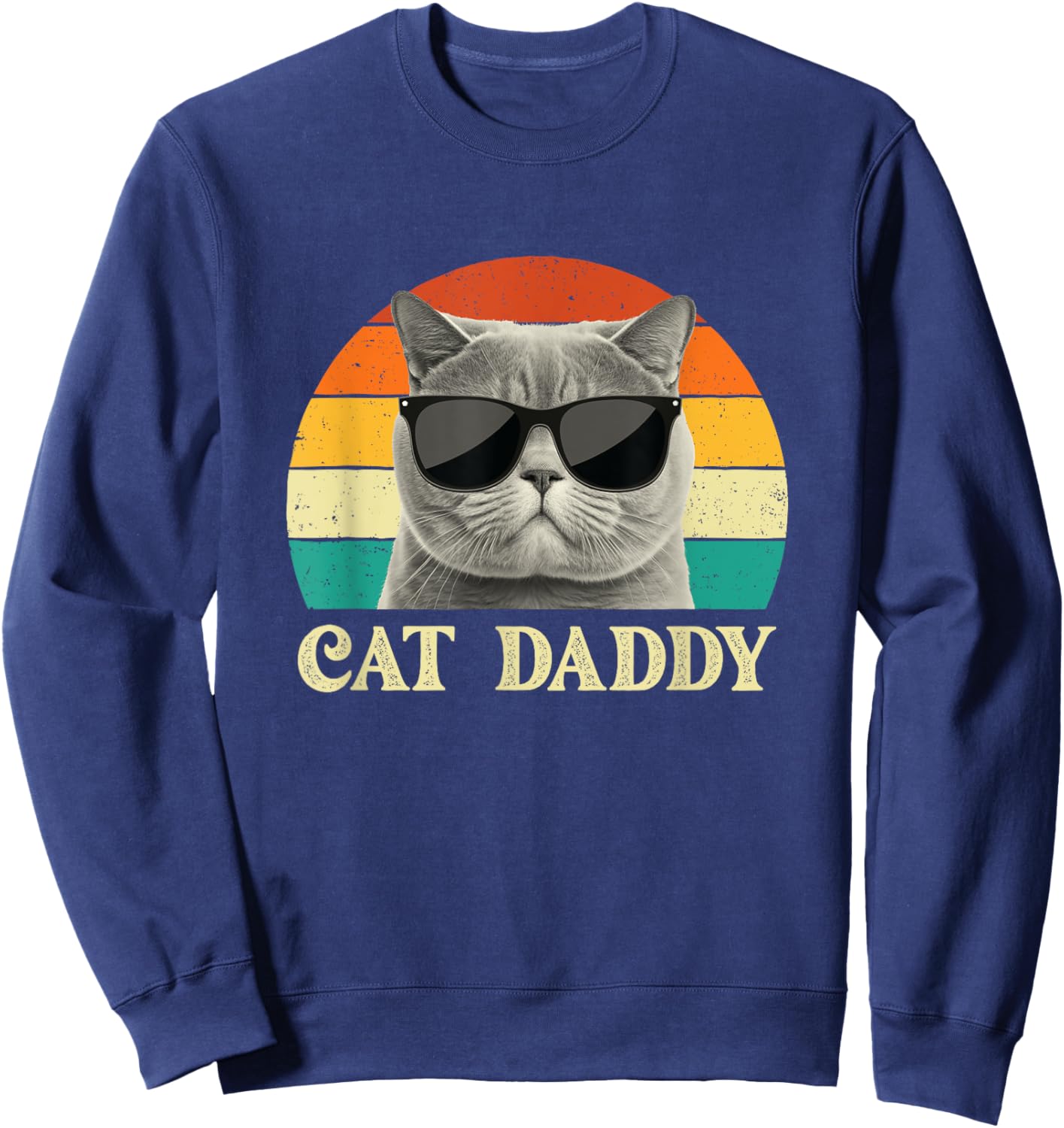 Cat Daddy - Cat Lover Kitten Owner Kitty Sweatshirt - Sweatshirt | Navy