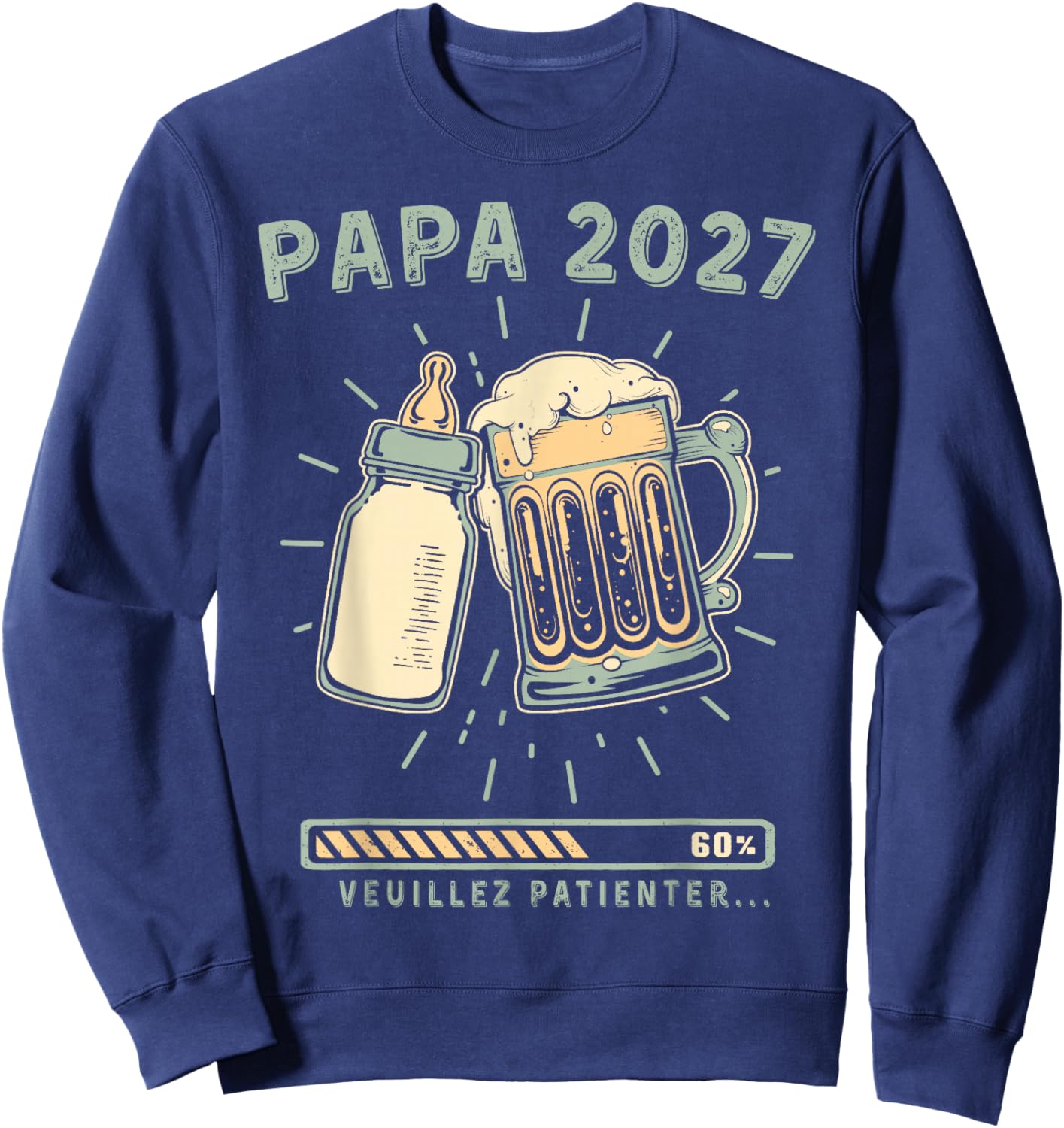 Futur Papa 2027 Bébé en Route Devenir Papa Sweatshirt - Sweatshirt | Navy