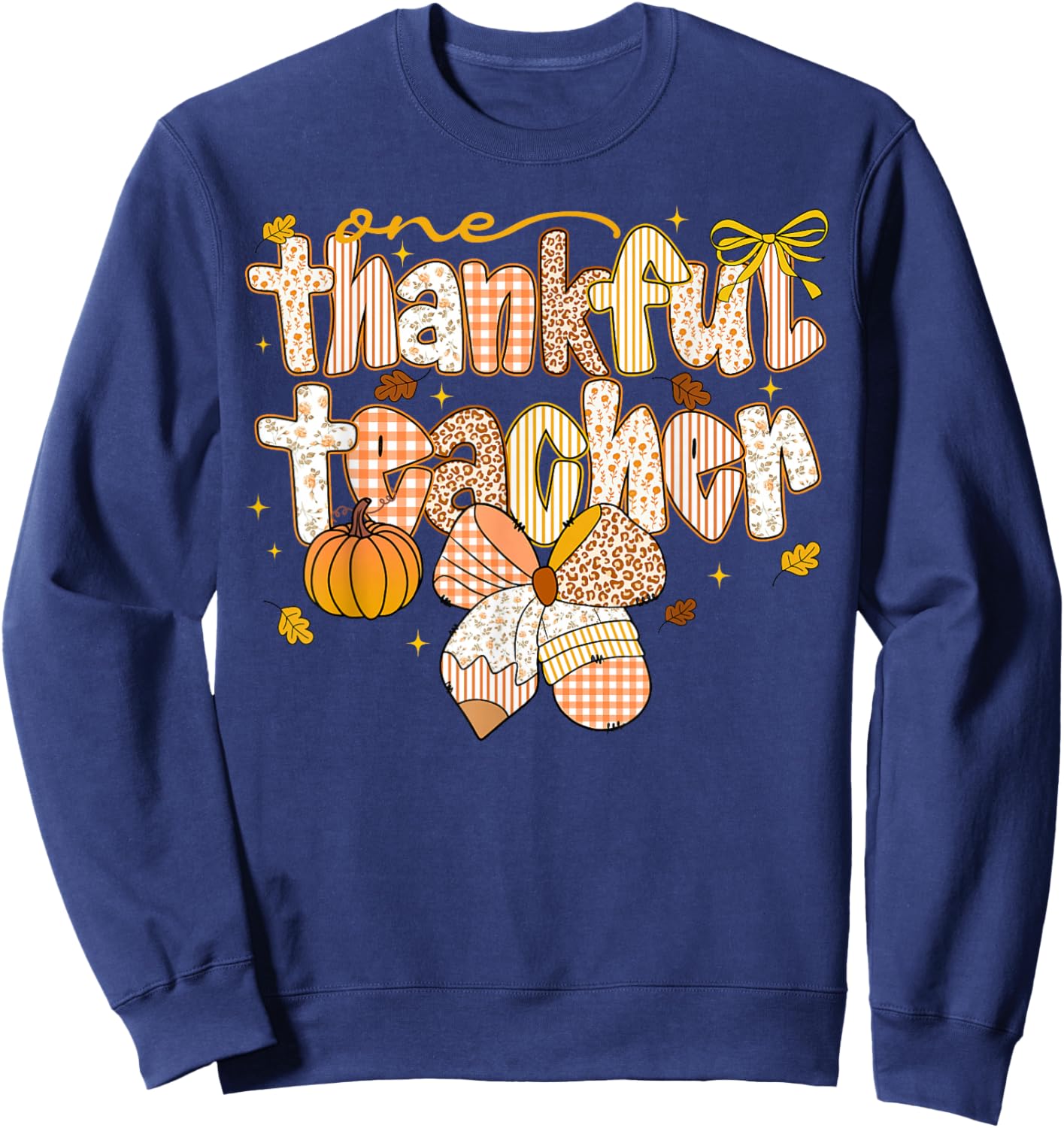 One Thankful Teacher Coquette Bow Pumpkin Thanksgiving Funny Sweatshirt - Sweatshirt | Navy