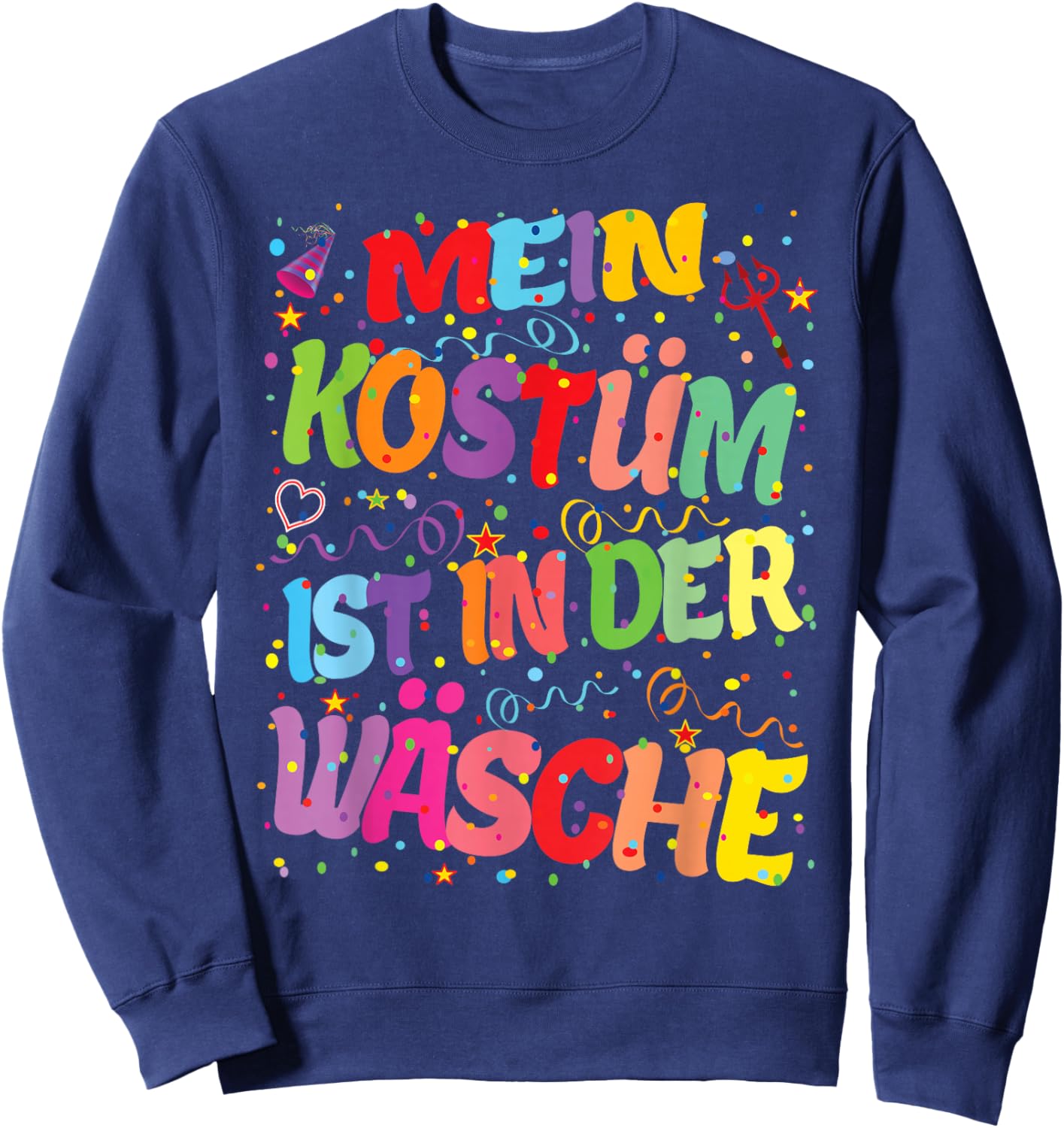 Carnival Costume My Costume is in the Laundry Fancy Dress Hits Sweatshirt - Sweatshirt | Navy