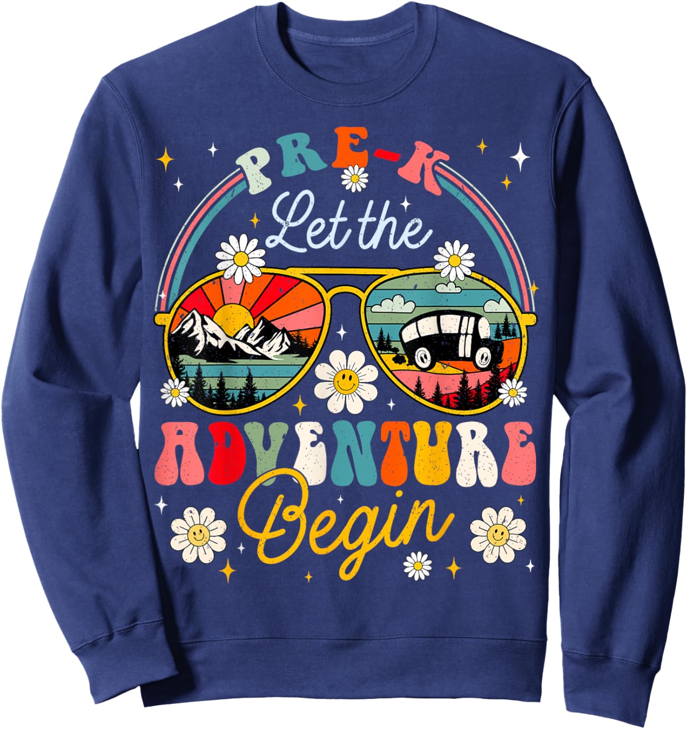 First Day Of Pre K Let The Adventure Begin Pre K Teacher Women Sweatshirt - Sweatshirt | Navy