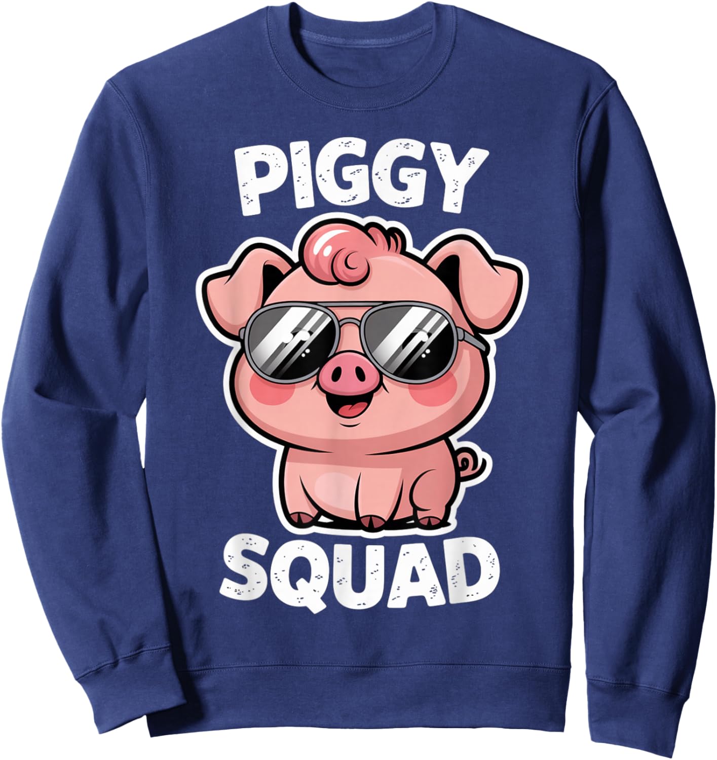 Piggy Squad Pig Wearing Sunglasses as Animal Funny Farmer Sweatshirt - Sweatshirt | Navy
