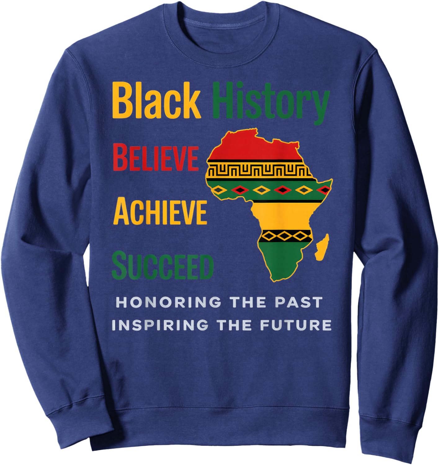 Honoring Past Inspiring Future Black History Month Sweatshirt - Sweatshirt | Navy