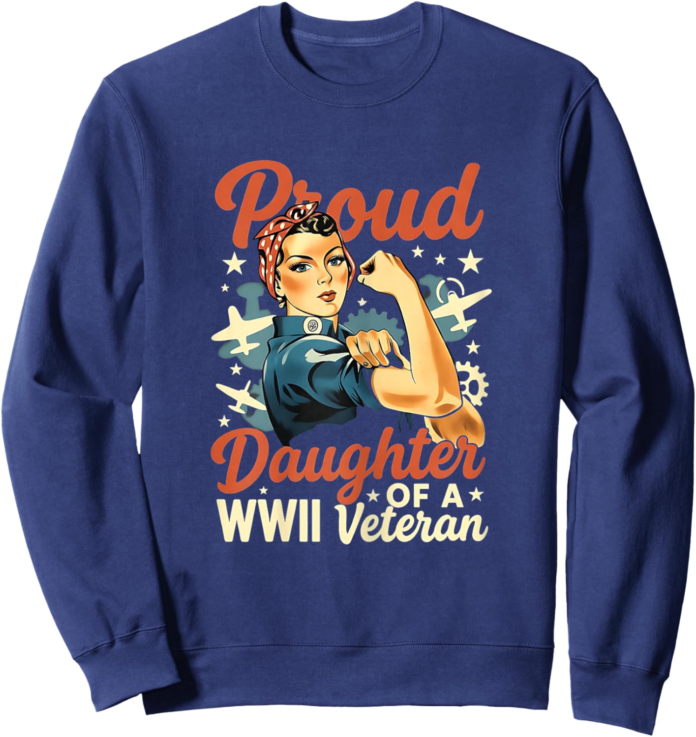 Proud Daughter of a WWII Veteran Sweatshirt - Sweatshirt | Navy