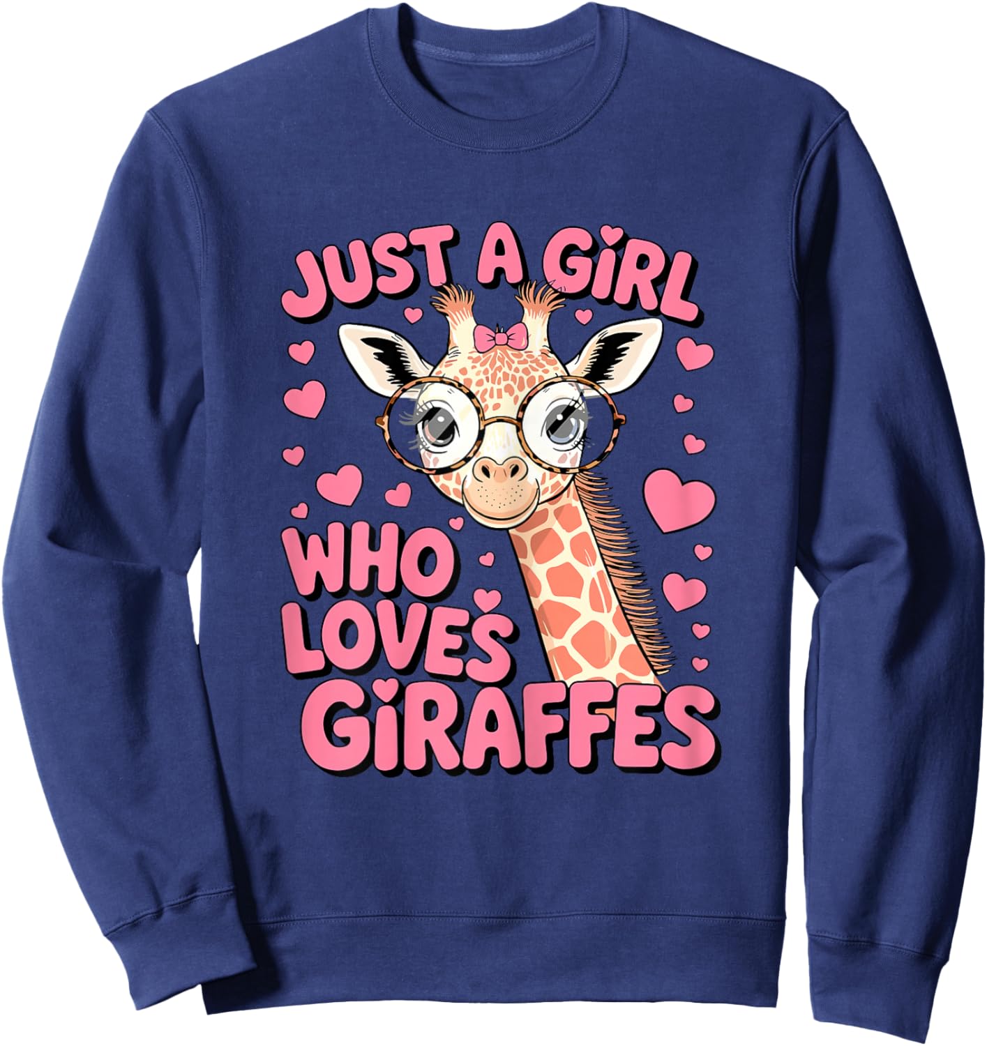Just A Girl Who Loves Giraffes Sweatshirt - Sweatshirt | Navy