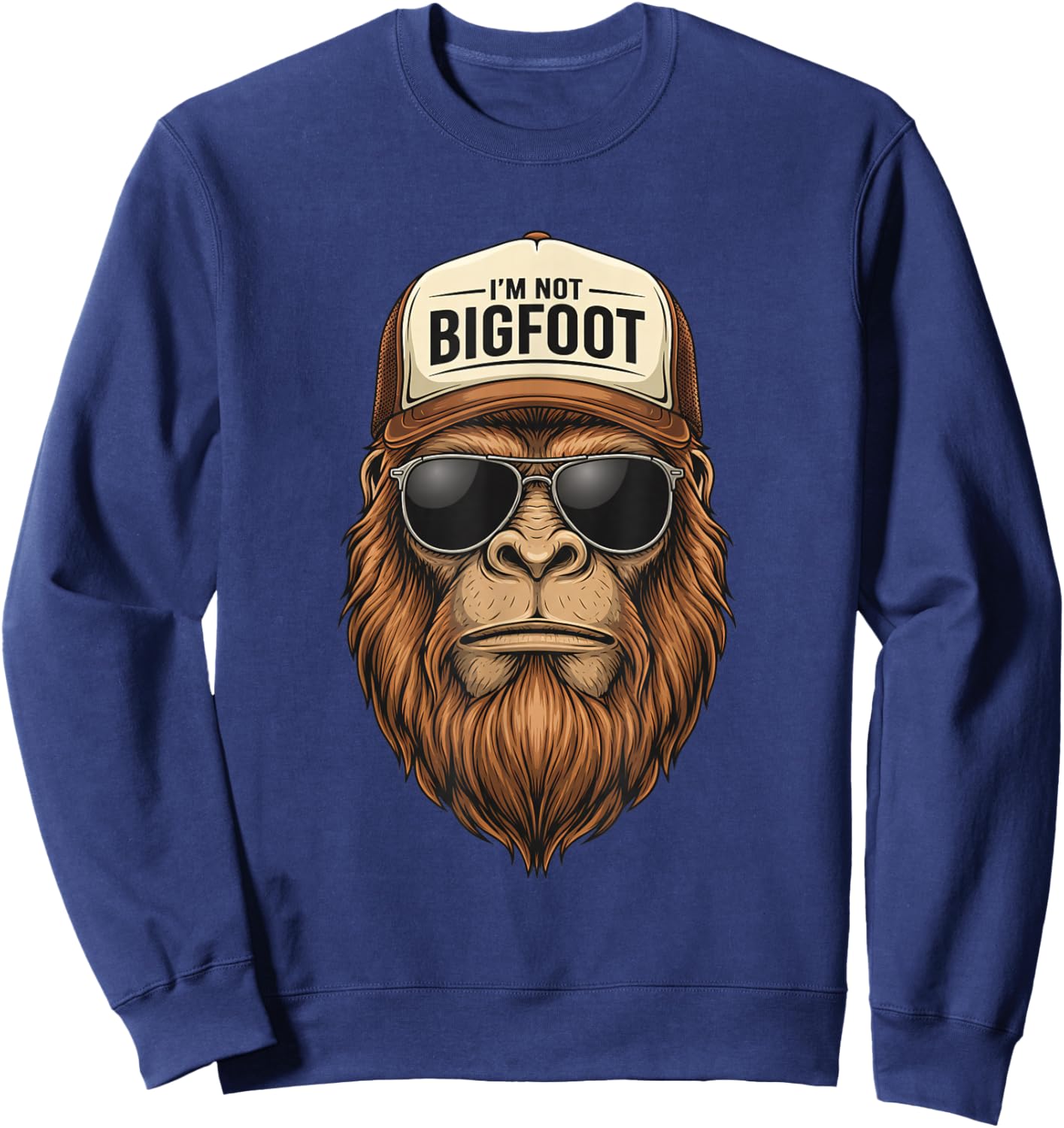 I'm Not Bigfoot Trucker Sasquatch Hat Retro Ape Graphic Sweatshirt - Sweatshirt | Navy