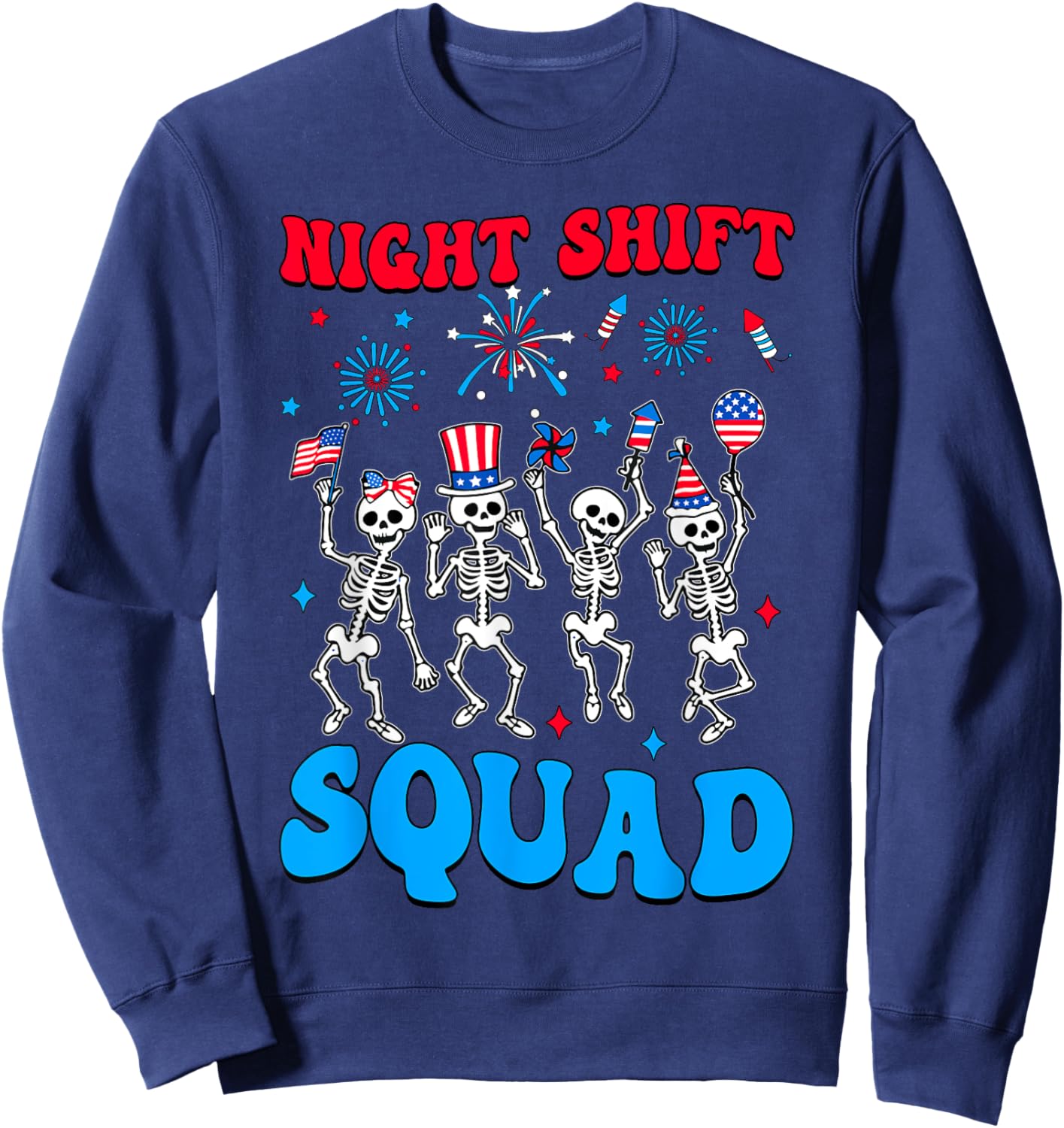 Night Shift Squad Skeleton CMA Nurse 4th Of July USA Flag Sweatshirt - Sweatshirt | Navy