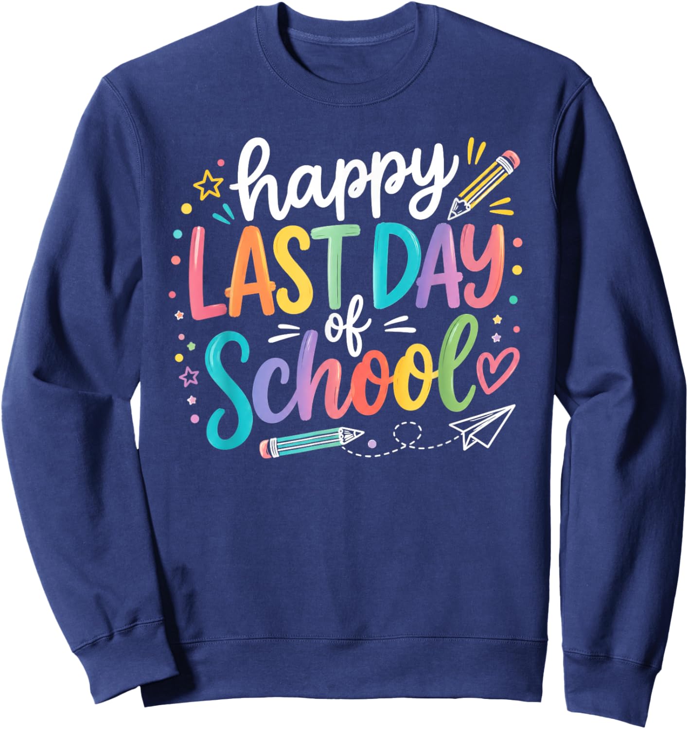 Last Day of School Shirt Tie Dye School Graduation Sweatshirt - Sweatshirt | Navy