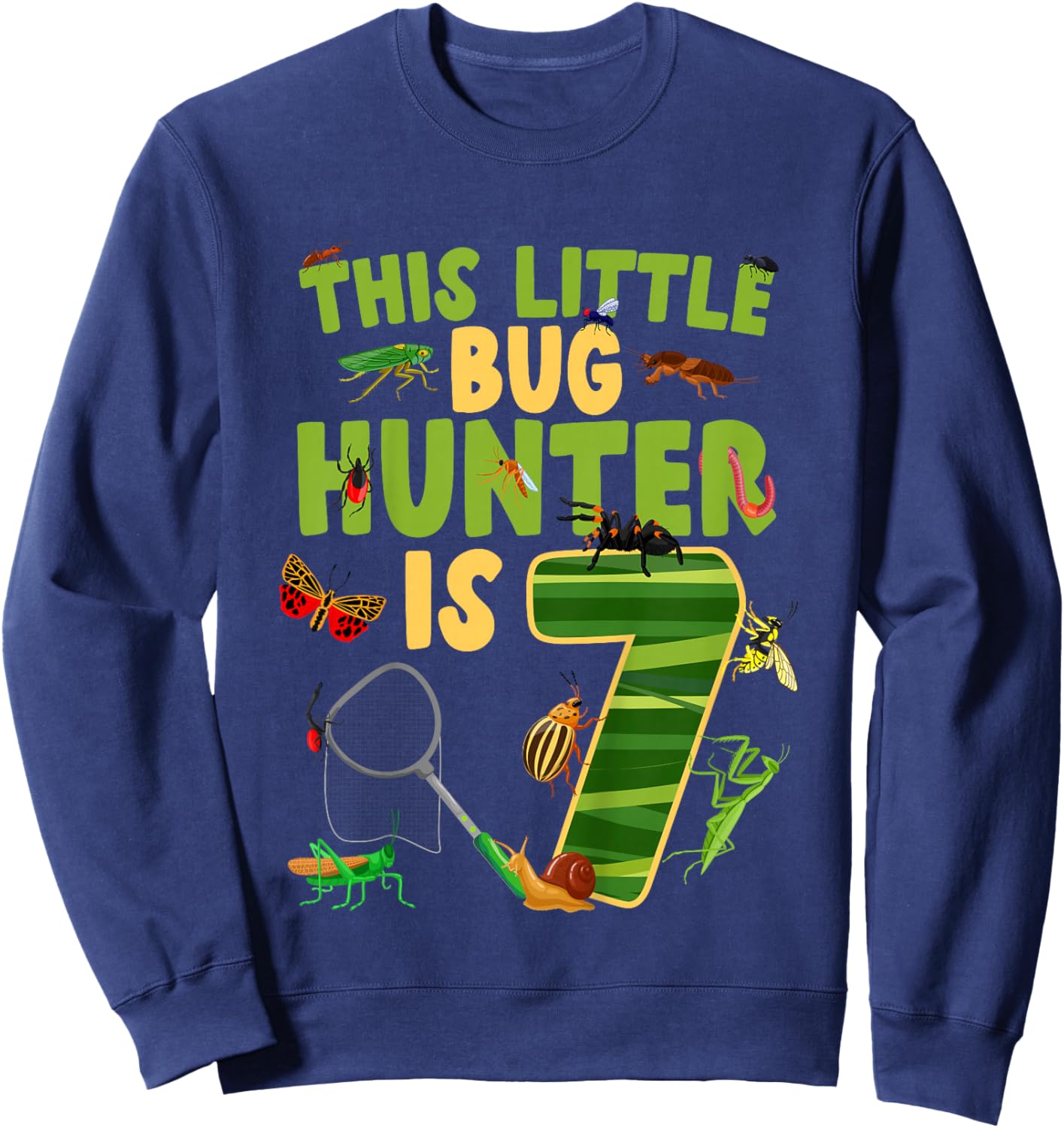 7th Bug Birthday Party Seven Year Old Bugs Birthday Sweatshirt - Sweatshirt | Navy