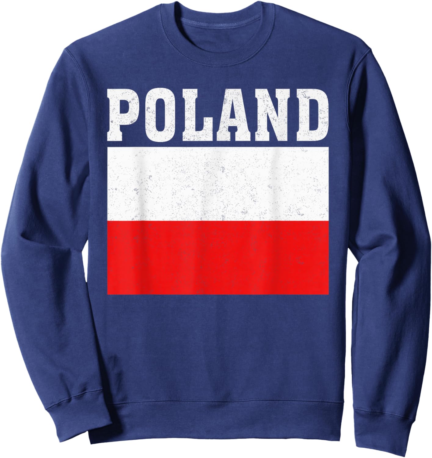Poland Flag Patriotic National Roots Souvenir Sweatshirt - Sweatshirt | Navy