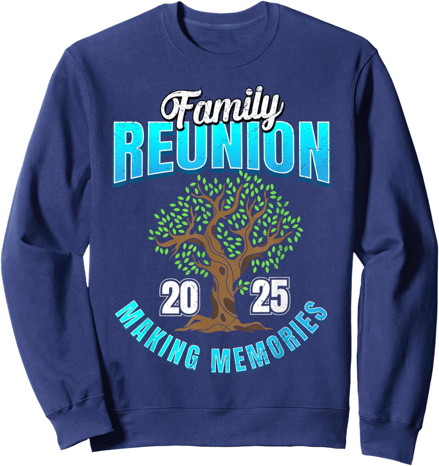 Family Reunion 2025 Making Memories Family Trip Vacation Sweatshirt - Sweatshirt | Navy
