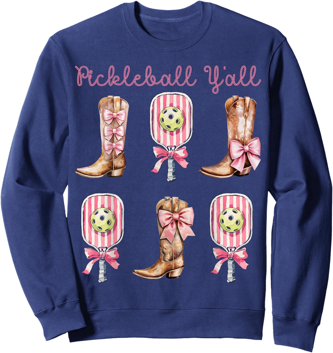 Pickleball Y'all Western Boots and Paddle Funny Pickleball Sweatshirt - Sweatshirt | Navy