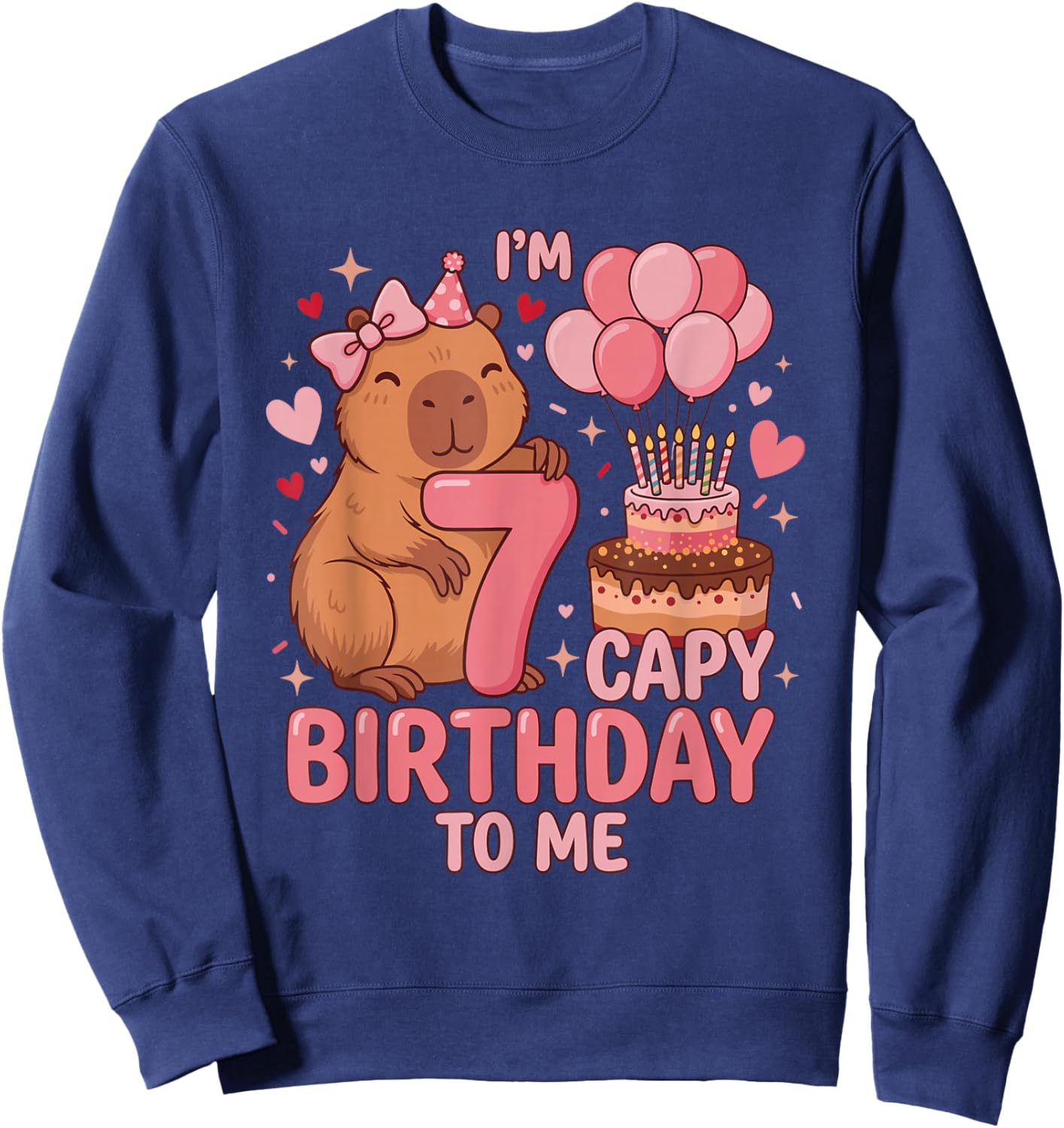 Capybara 7 Year Birthday Girl Capybara 7th Birthday 2019 Sweatshirt - Sweatshirt | Navy