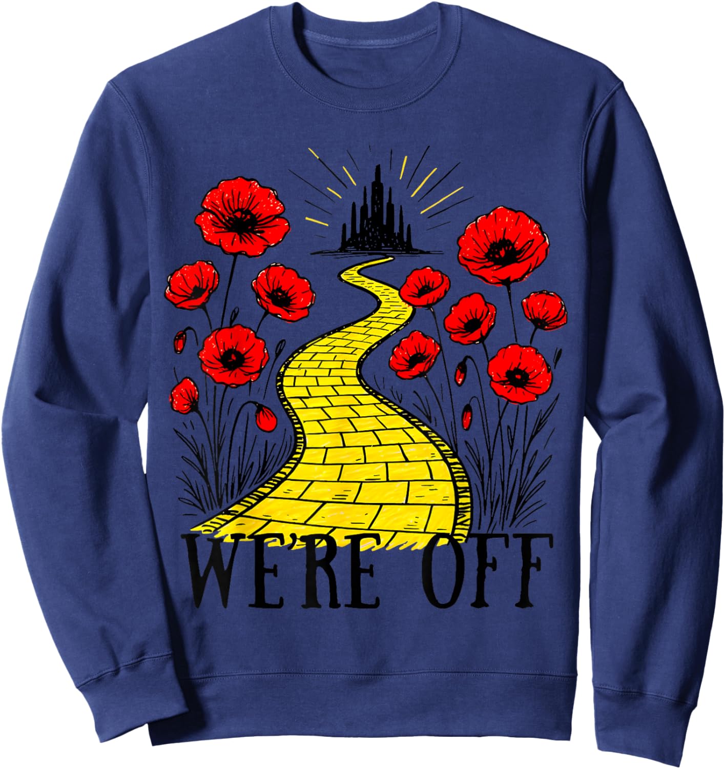 We 're Off Funny Yellow Path Brick Wizard Literature School Sweatshirt - Sweatshirt | Navy