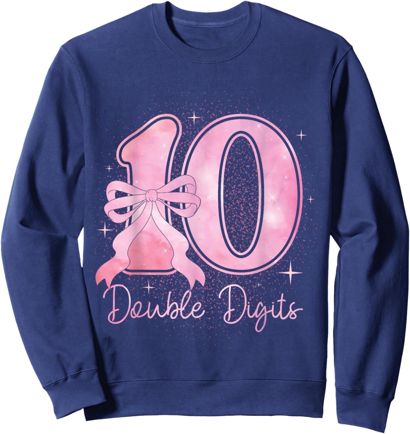 10 Double Digits 10th Birthday Girl Coquette 10 Year Old Sweatshirt - Sweatshirt | Navy