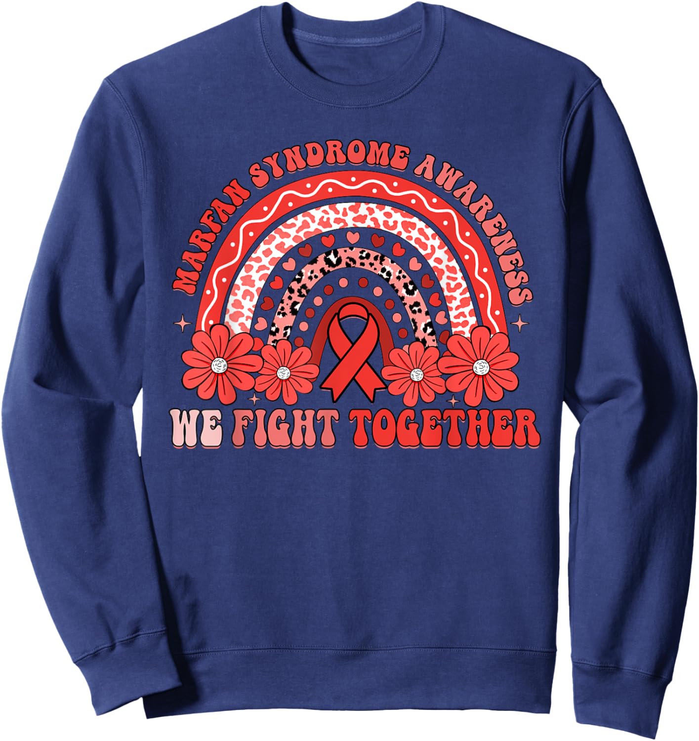 We Fight Together Marfan Syndrome Awareness Month Sweatshirt - Sweatshirt | Navy