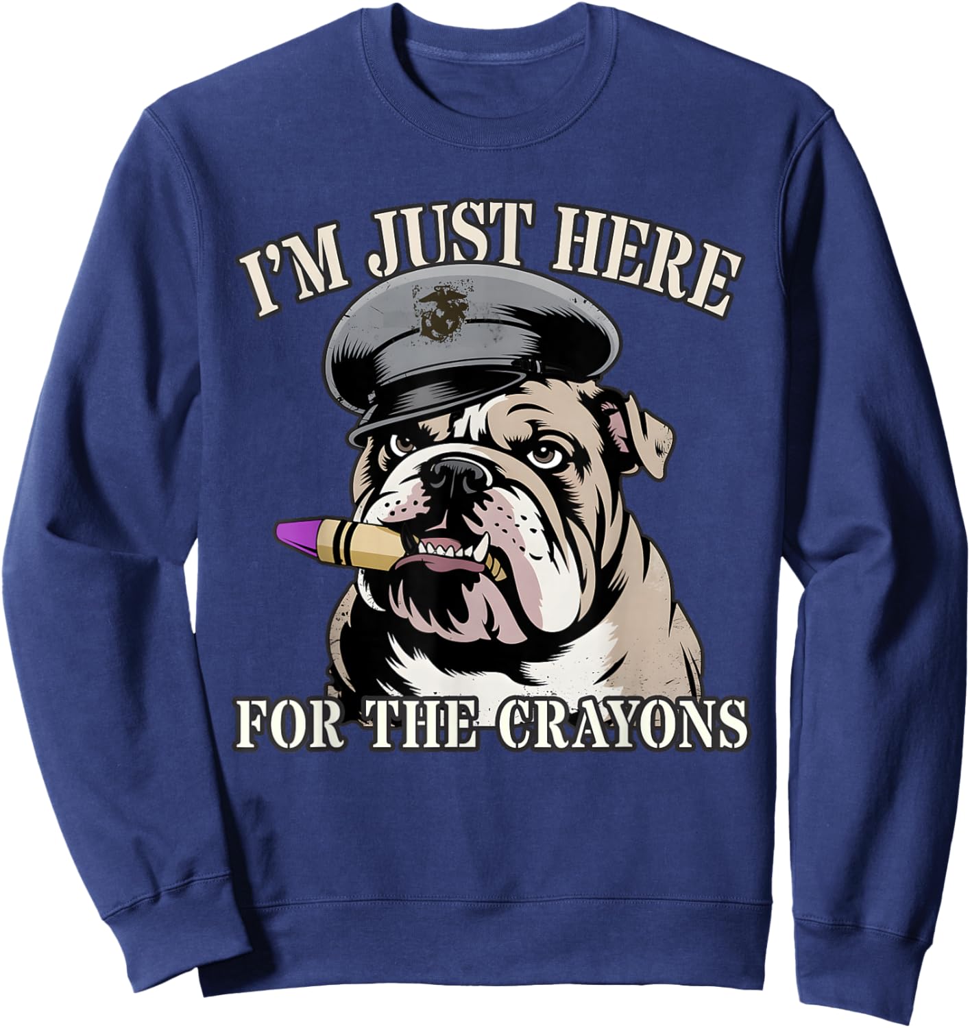 Cute I'm JUST HERE for Crayons Eater Veterans DD-214 Sweatshirt - Sweatshirt | Navy