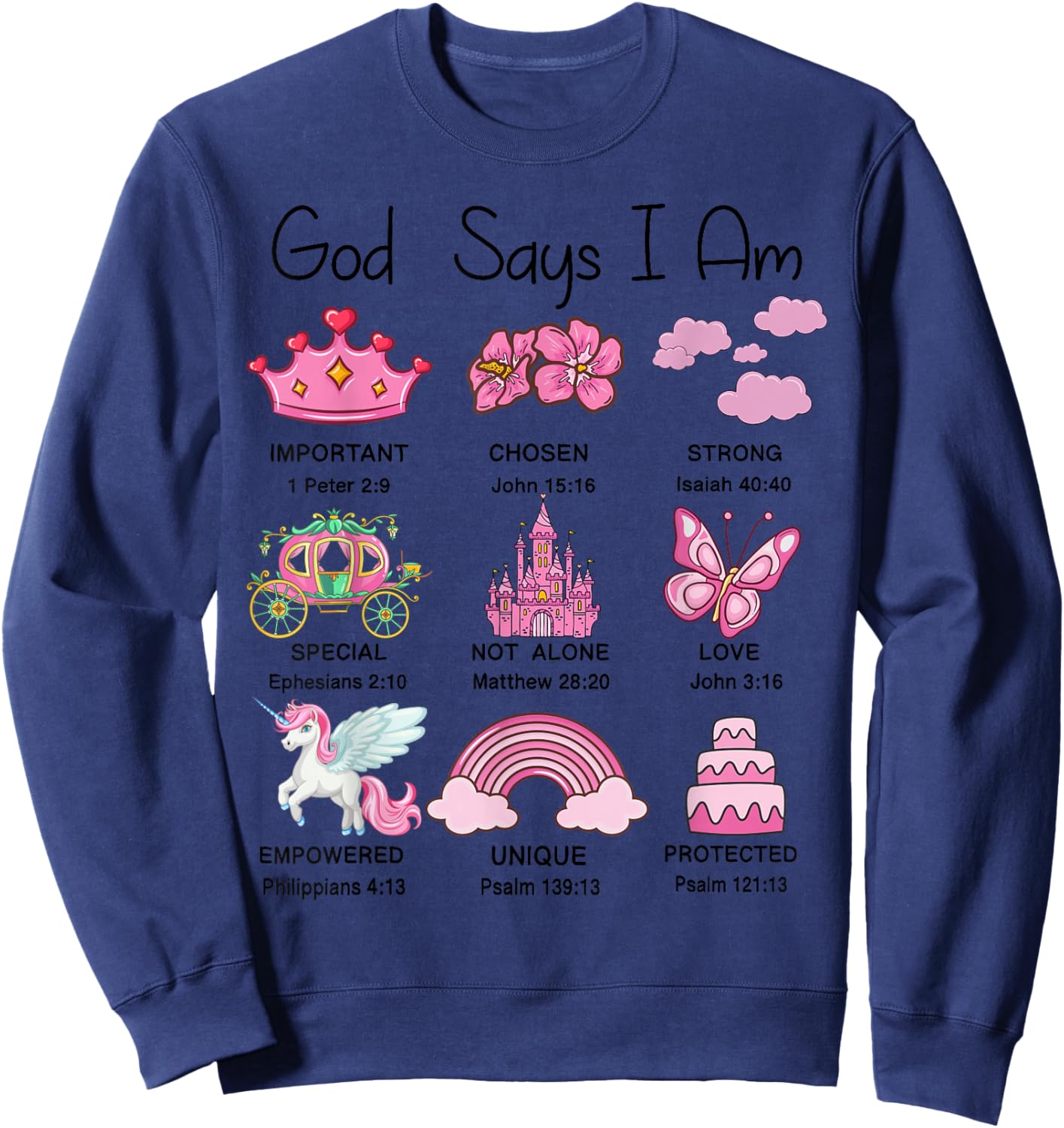 Christian Girl Toddler God Say Am Princess Bible Verse Jesus Sweatshirt - Sweatshirt | Navy