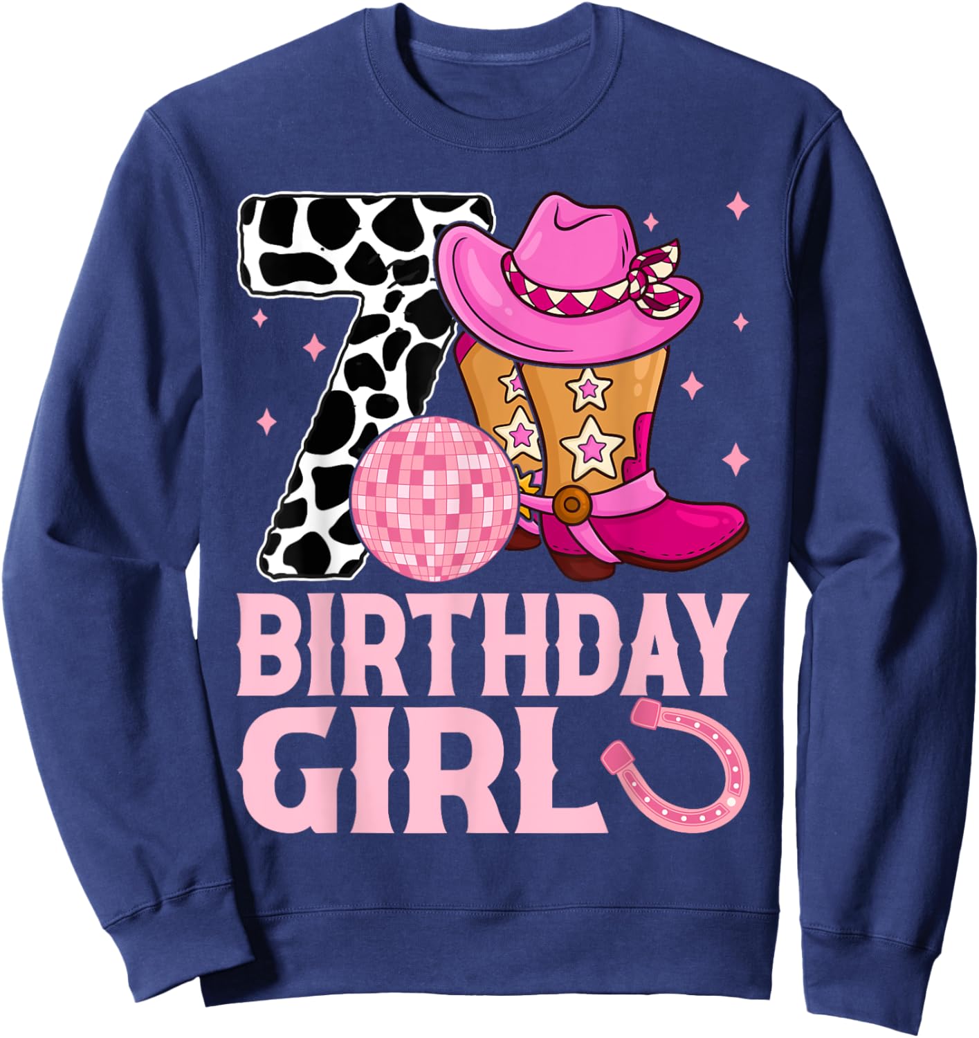 Happy 7th Birthday Girl Outfit Rodeo Western Cowgirl Cowboy Sweatshirt - Sweatshirt | Navy