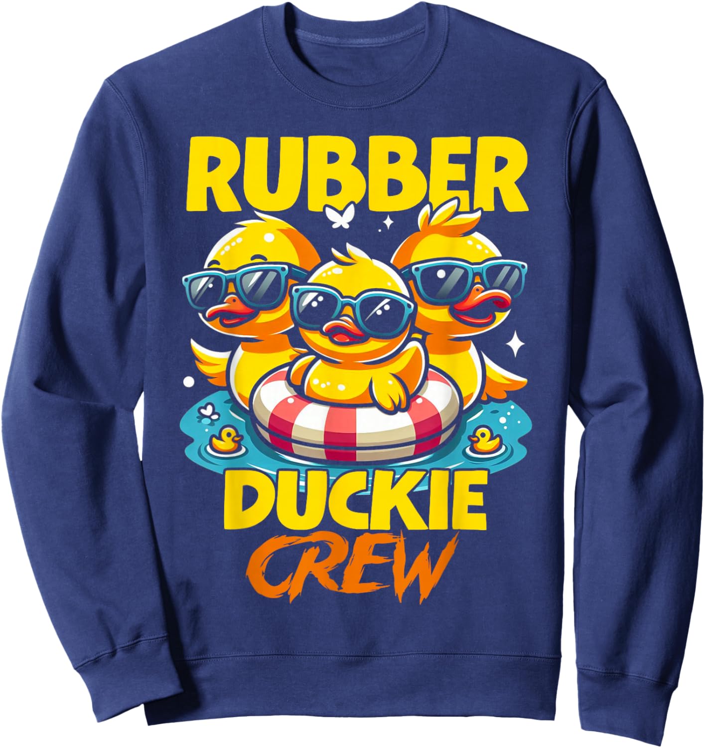 Funny Rubber Duck Yellow Duckie Crew Bath Ducks Duckling Sweatshirt - Sweatshirt | Navy