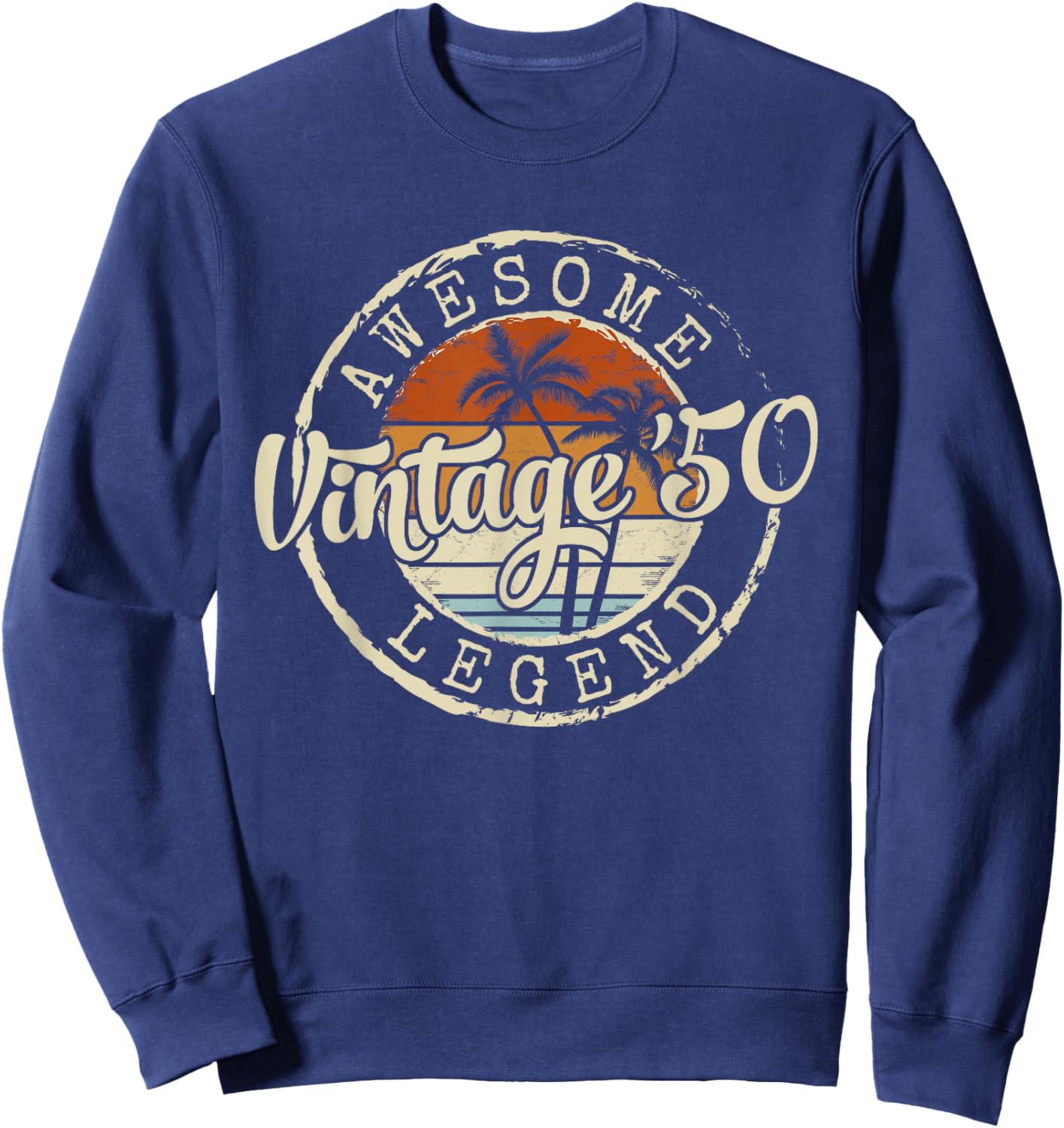 Vintage 1950 76yr 76th Birthday Gifts 76 Years Old Sweatshirt - Sweatshirt | Navy