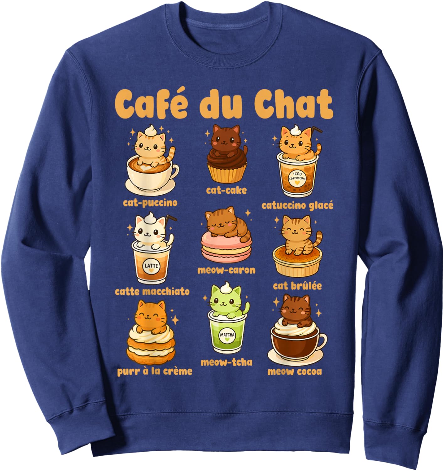 Café du Chat Cute Cats Coffee Pun Kawaii Drink Art Sweatshirt - Sweatshirt | Navy