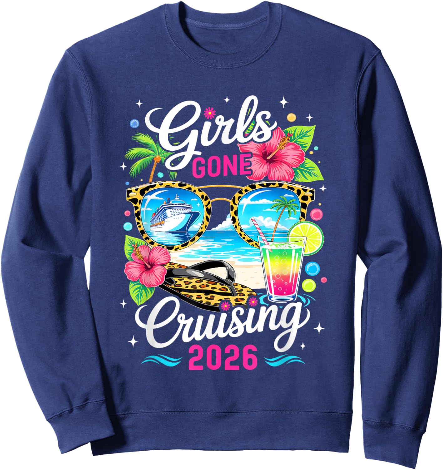 Girls Gone Cruising 2026 Tropical Vacation Party Trip Sweatshirt - Sweatshirt | Navy