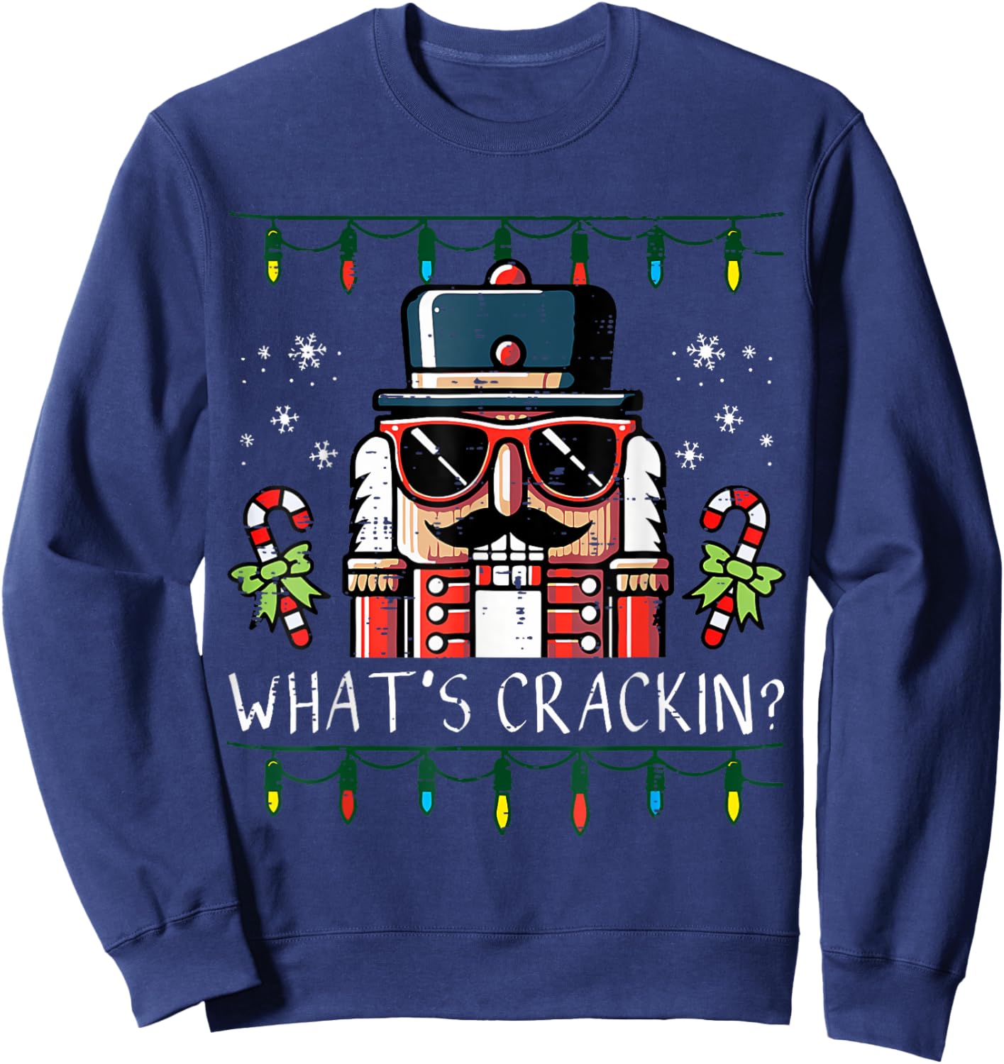 Christmas Nutcracker What's Crackin Men Women Kids Sweatshirt - Sweatshirt | Navy