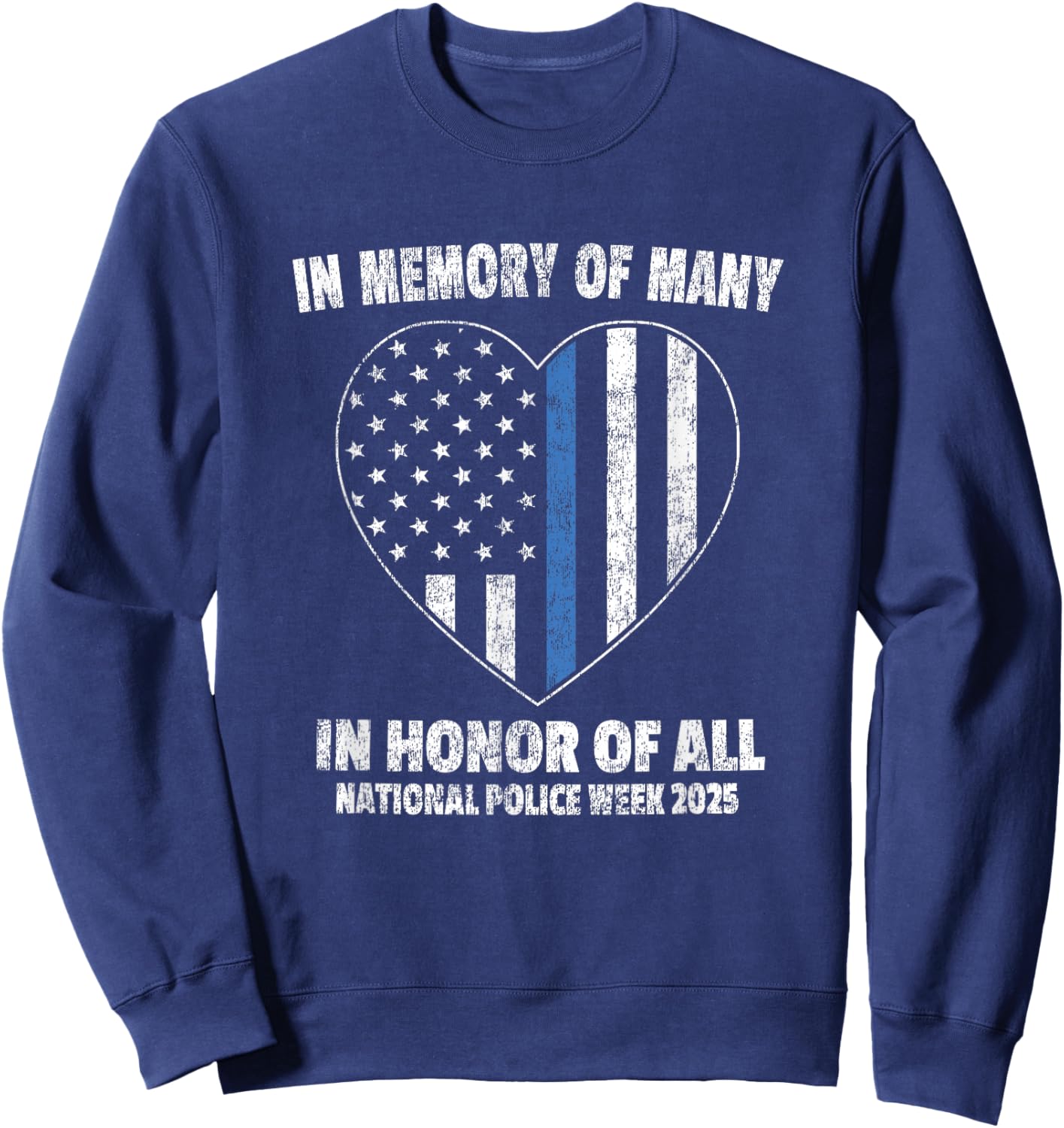 National Police Week 2025 - Blue Line American Flag Heart Sweatshirt - Sweatshirt | Navy