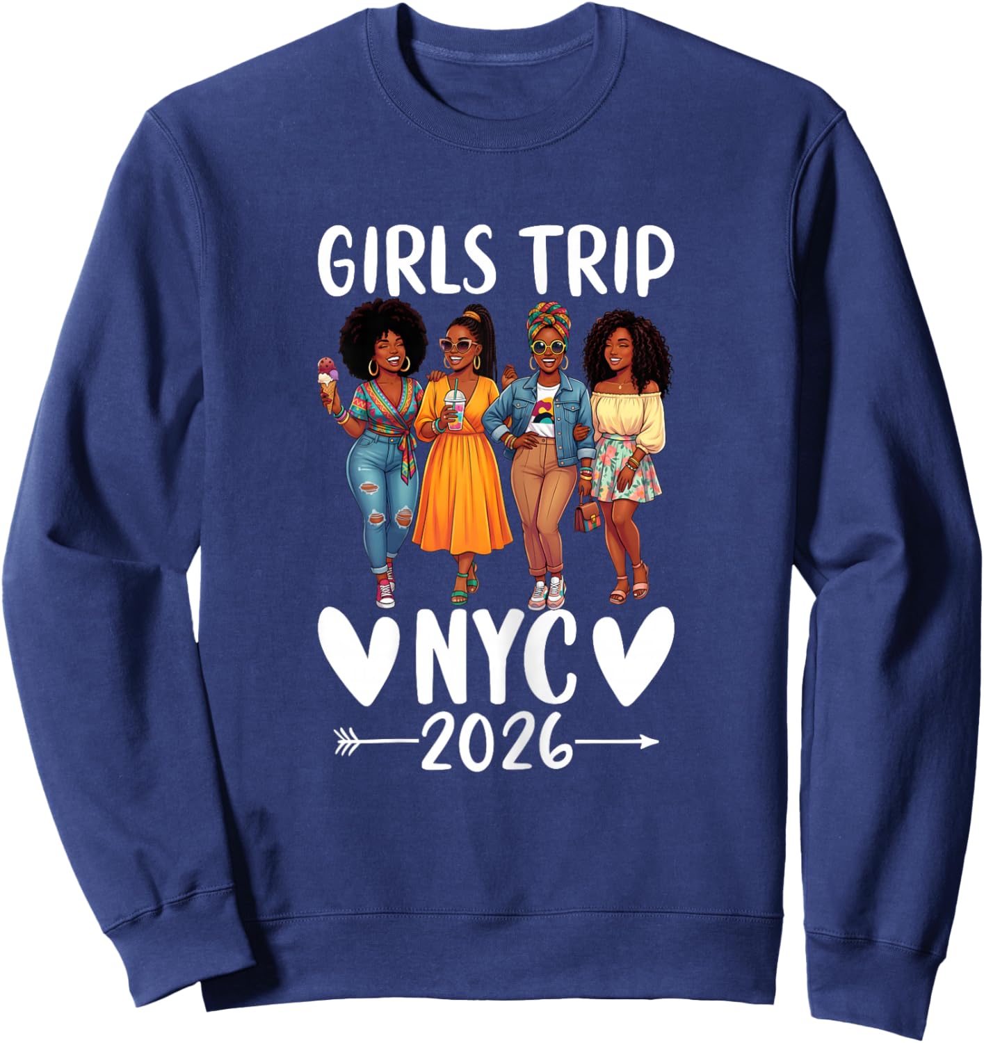 NYC Girls Trip 2026 Melanin Girl Black Women Travel NYC Sweatshirt - Sweatshirt | Navy