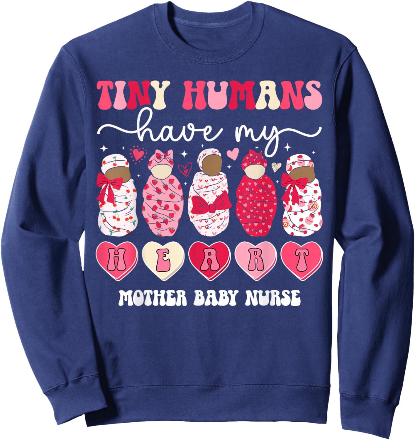 Mother Baby Nurse Valentine Mom Baby Nurse Valentines Day Sweatshirt - Sweatshirt | Navy