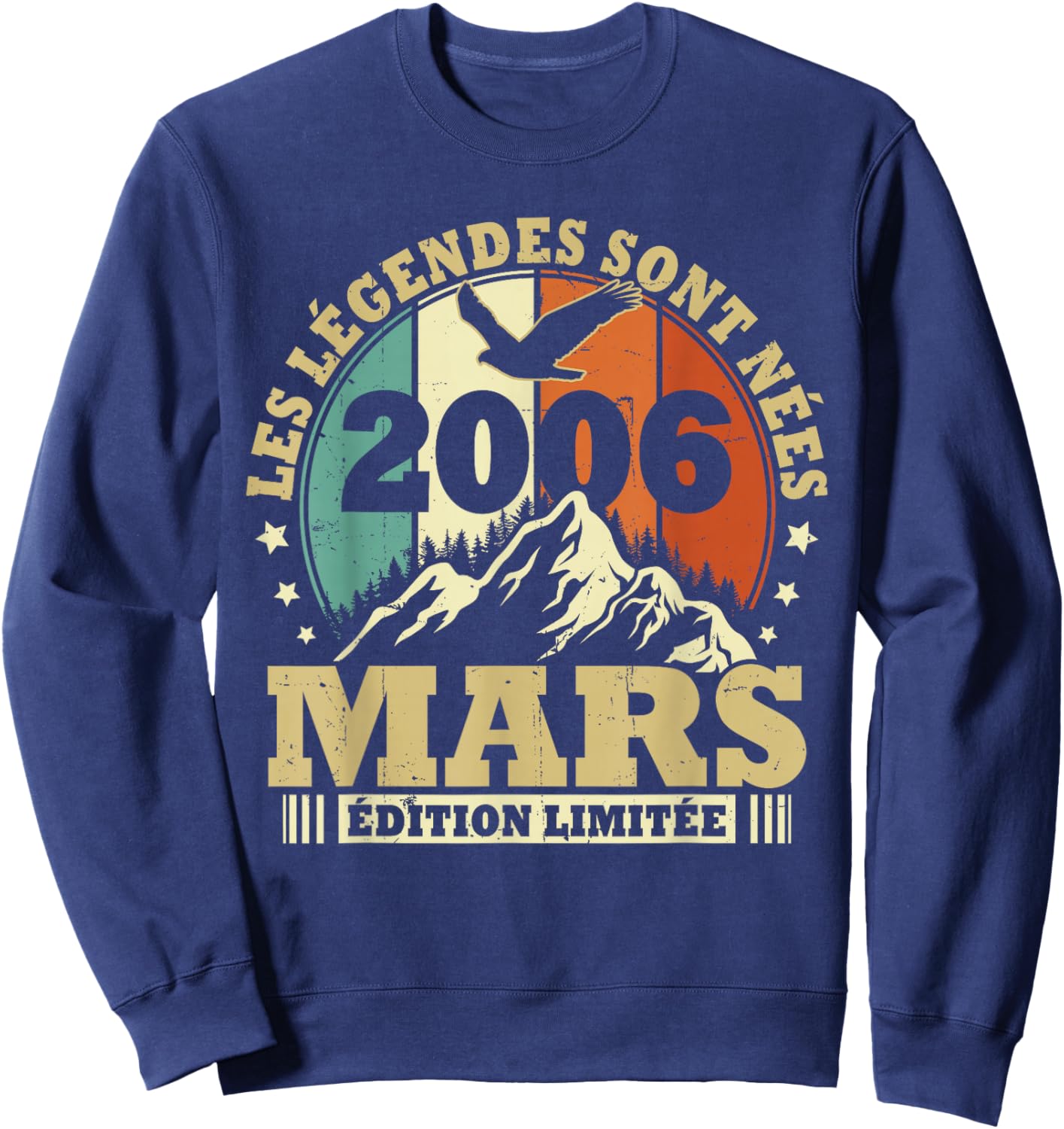 Les légendes sont Nées en Mars 2006, Anniversaire 20 Ans Sweatshirt - Sweatshirt | Navy