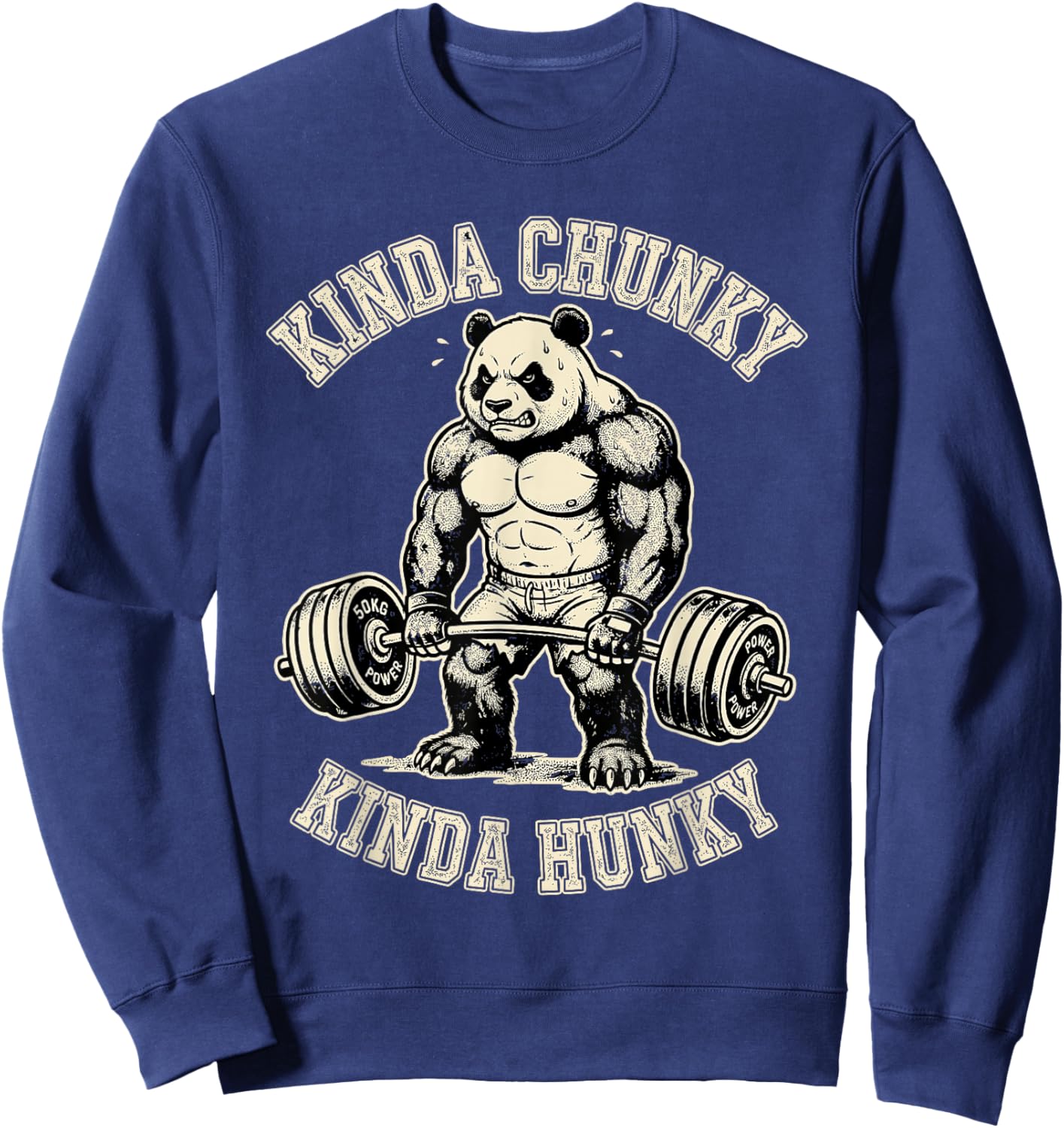 Kinda Hunky Kinda Chunky Funny Powerlifting Panda Sweatshirt - Sweatshirt | Navy