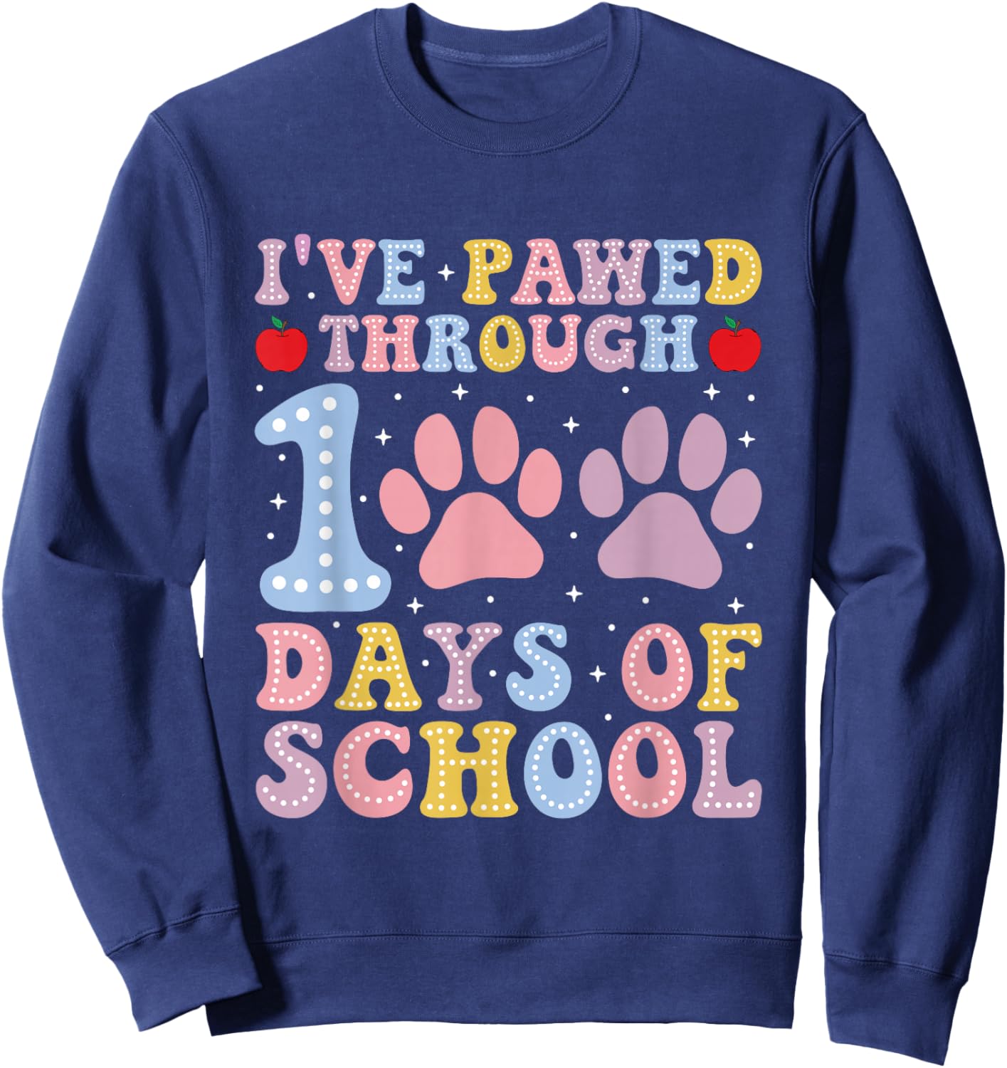 Funny 100 Days Of School Dogs Cats Paw Print Teacher Kids Sweatshirt - Sweatshirt | Navy