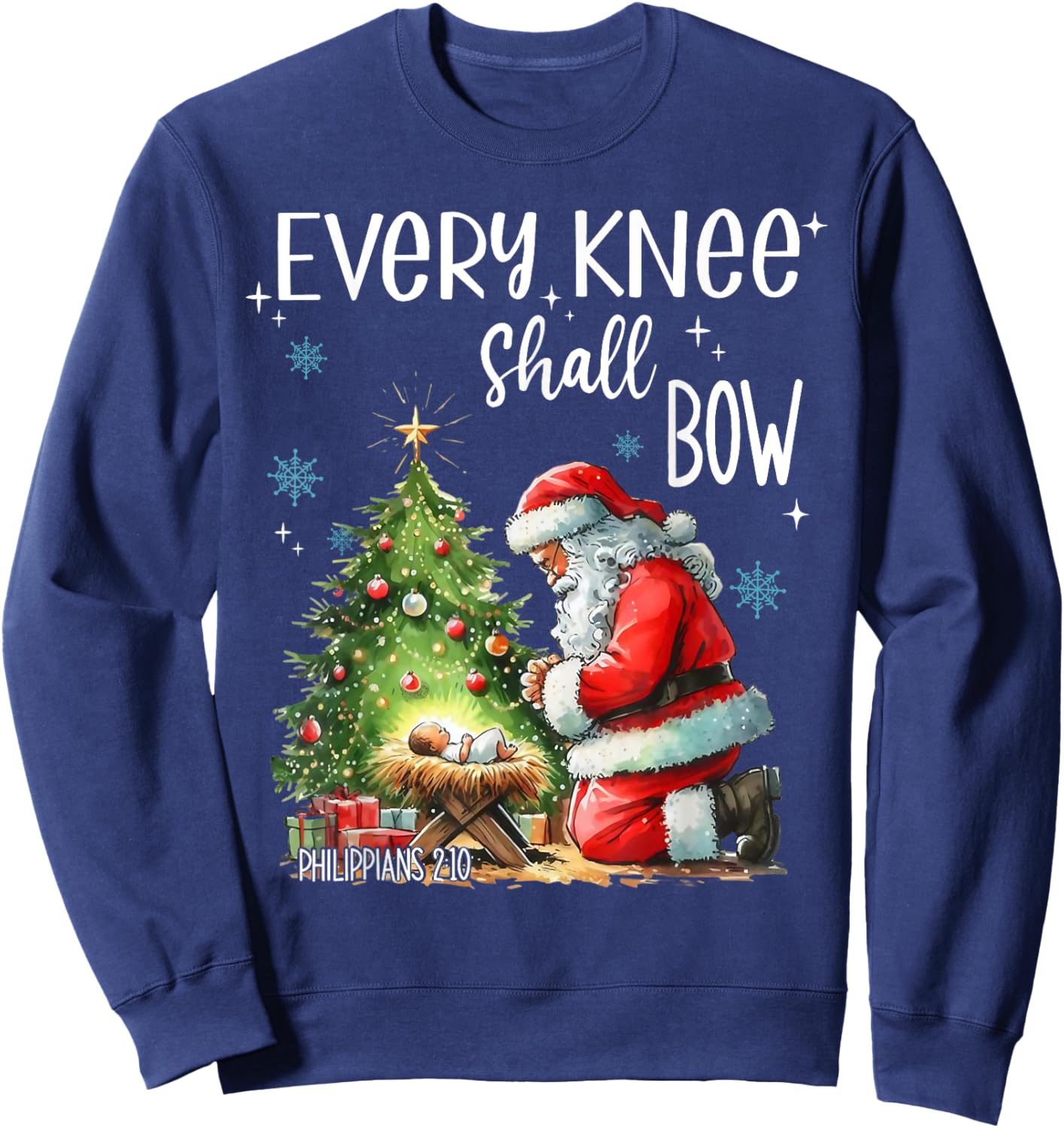 Every Knee Shall Bow Santa Claus Jesus Christian Christmas Sweatshirt - Sweatshirt | Navy