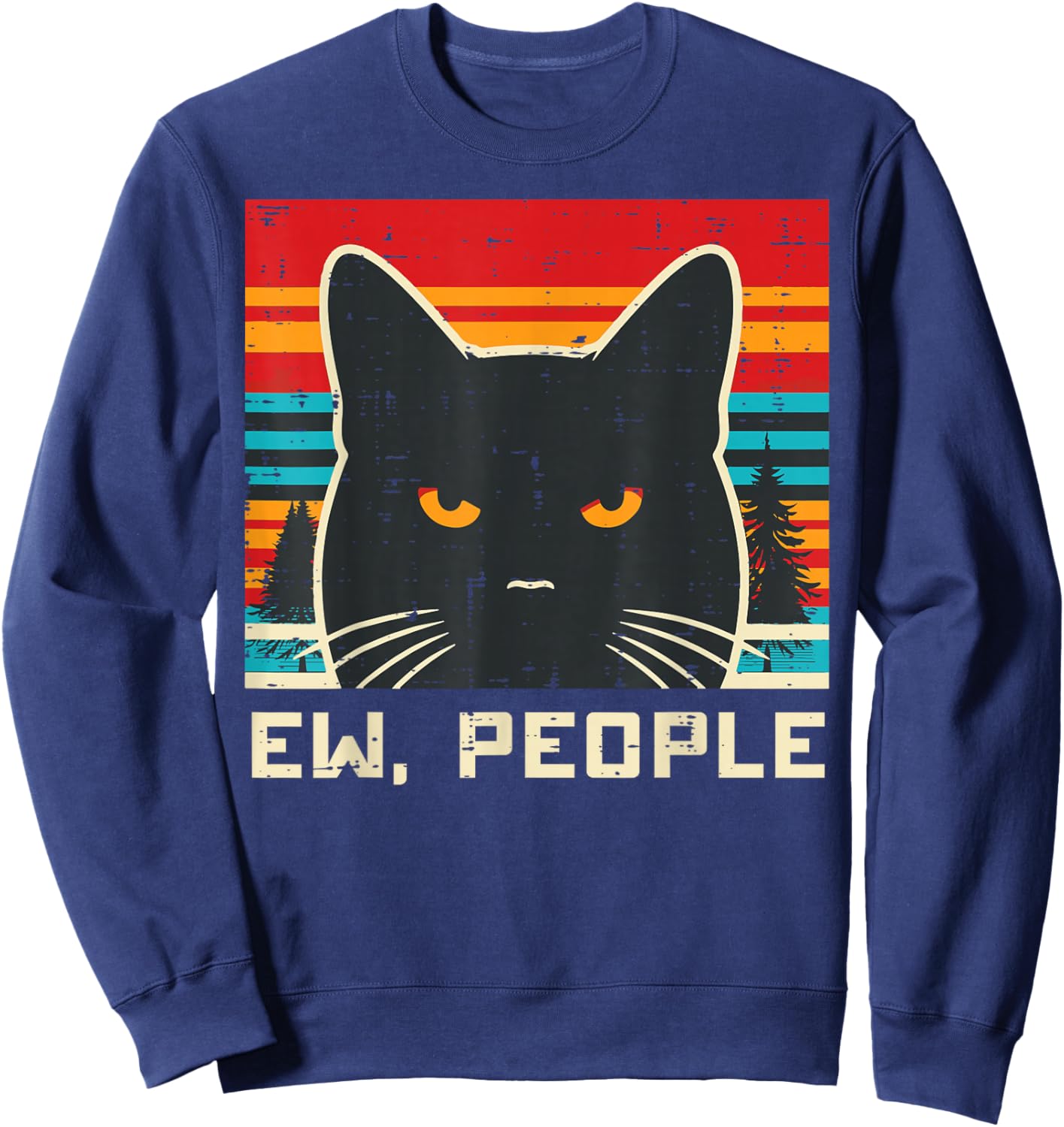 Ew People Black Cat Funny Saying Introvert Women Men Kids Sweatshirt - Sweatshirt | Navy