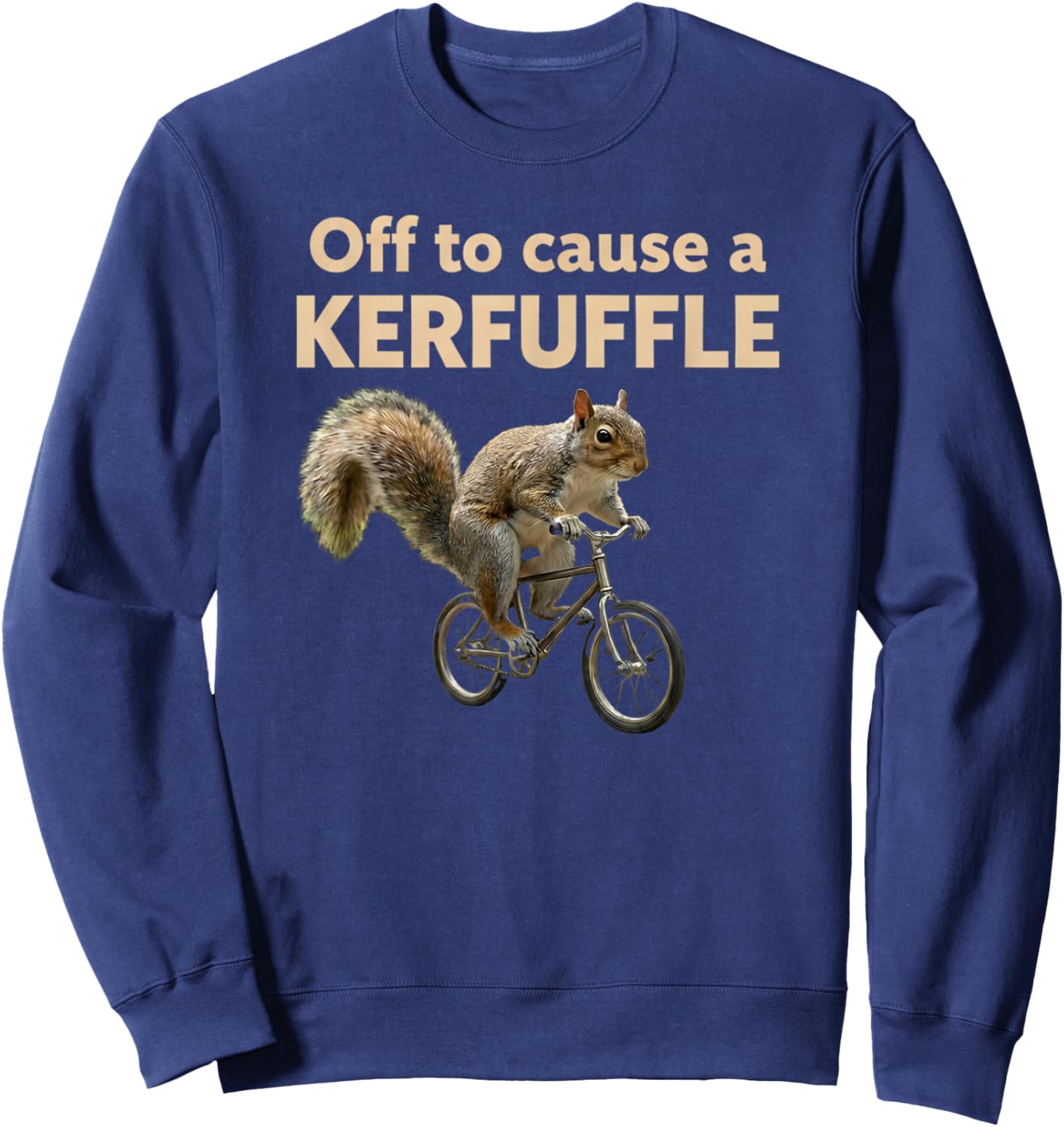 Off to Cause a Kerfuffle Sweatshirt - Sweatshirt | Navy