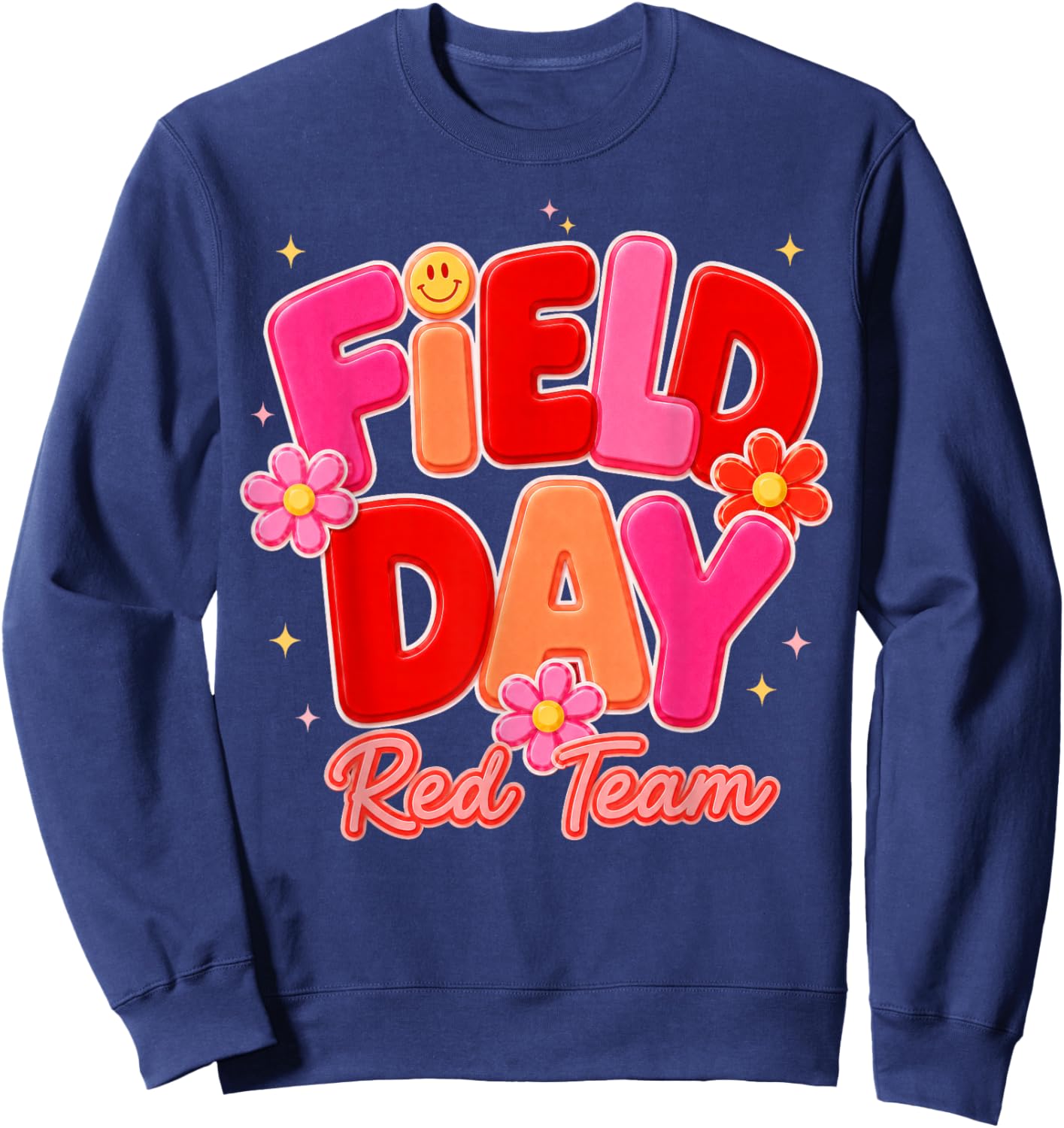 Field Day Red Team Let The Games Begin Fun Day Field Trip Sweatshirt - Sweatshirt | Navy