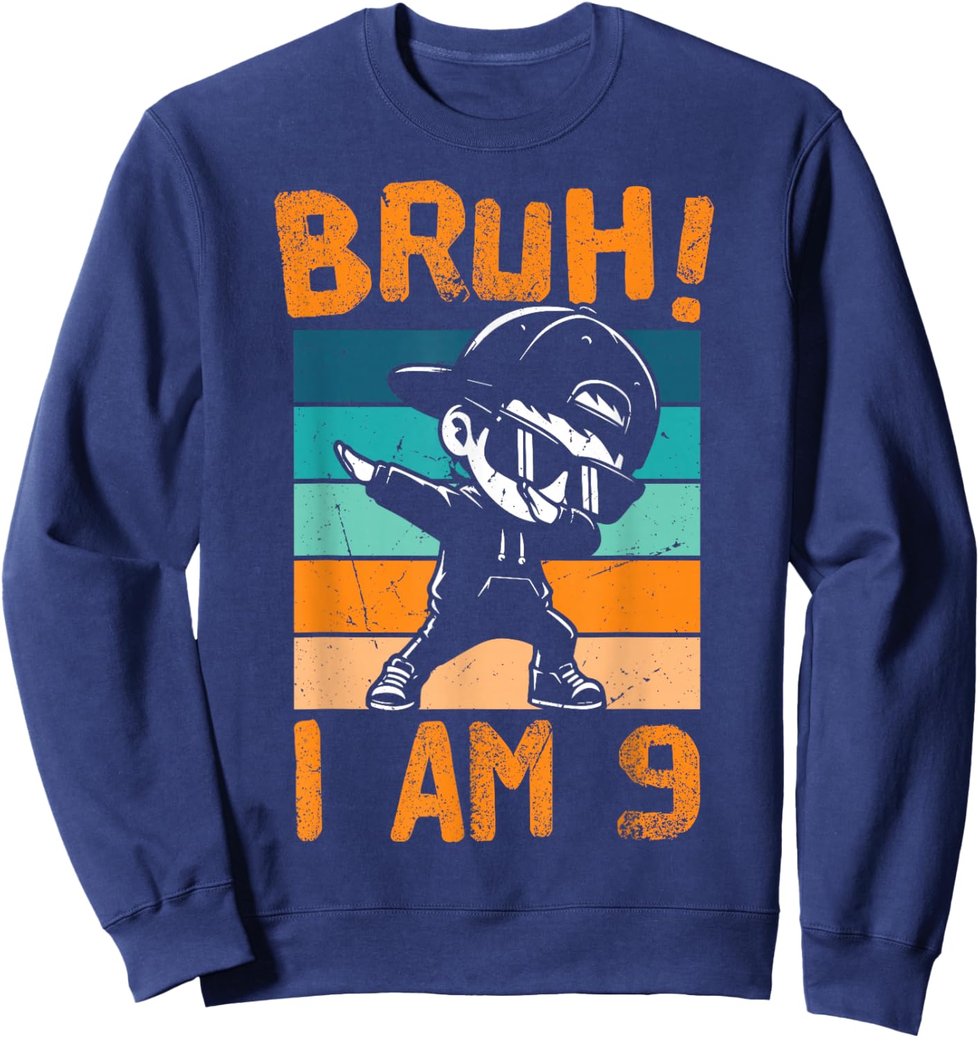 Bruh I Am 9 Year Old Dabbing Boy 9th Birthday Decorations Sweatshirt - Sweatshirt | Navy
