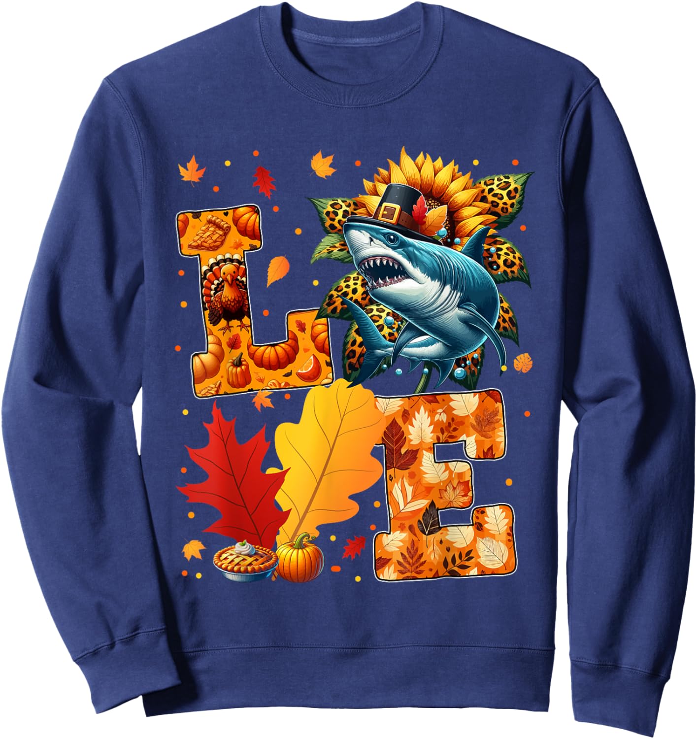 LOVE Thanksgiving Shark Fall Leaves Sunflower Sea Animals Sweatshirt - Sweatshirt | Navy