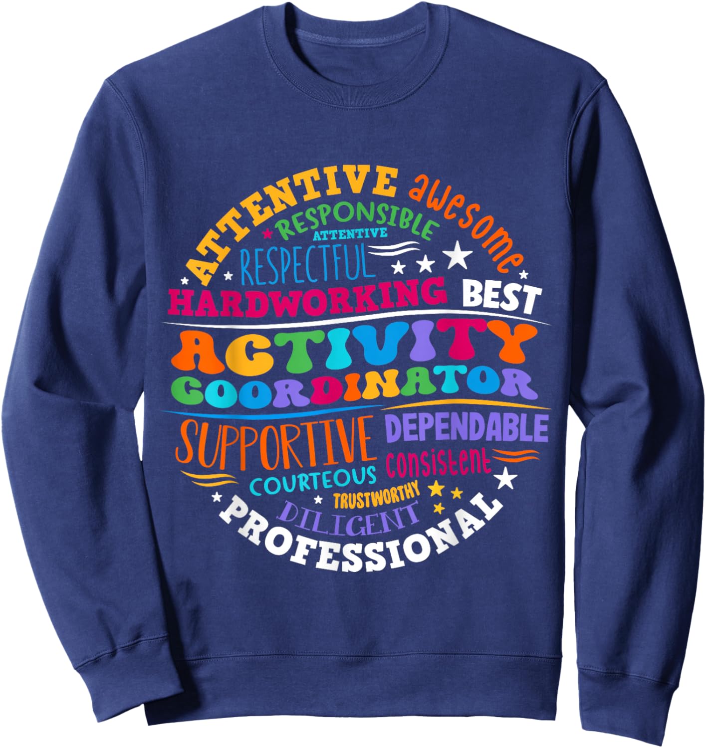 Activity Coordinator Assistant Squad Professionals Week Sweatshirt - Sweatshirt | Navy