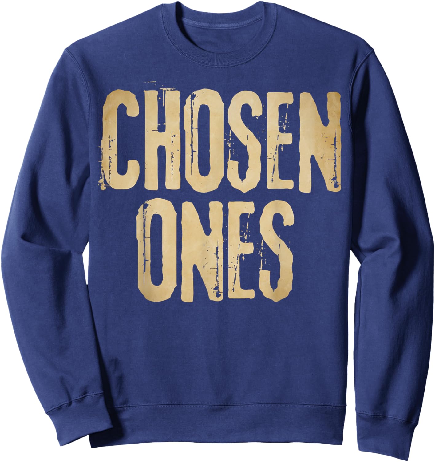 Chosen Ones Hebrew Israelite Tribe Judah Jews True Jewish Sweatshirt - Sweatshirt | Navy