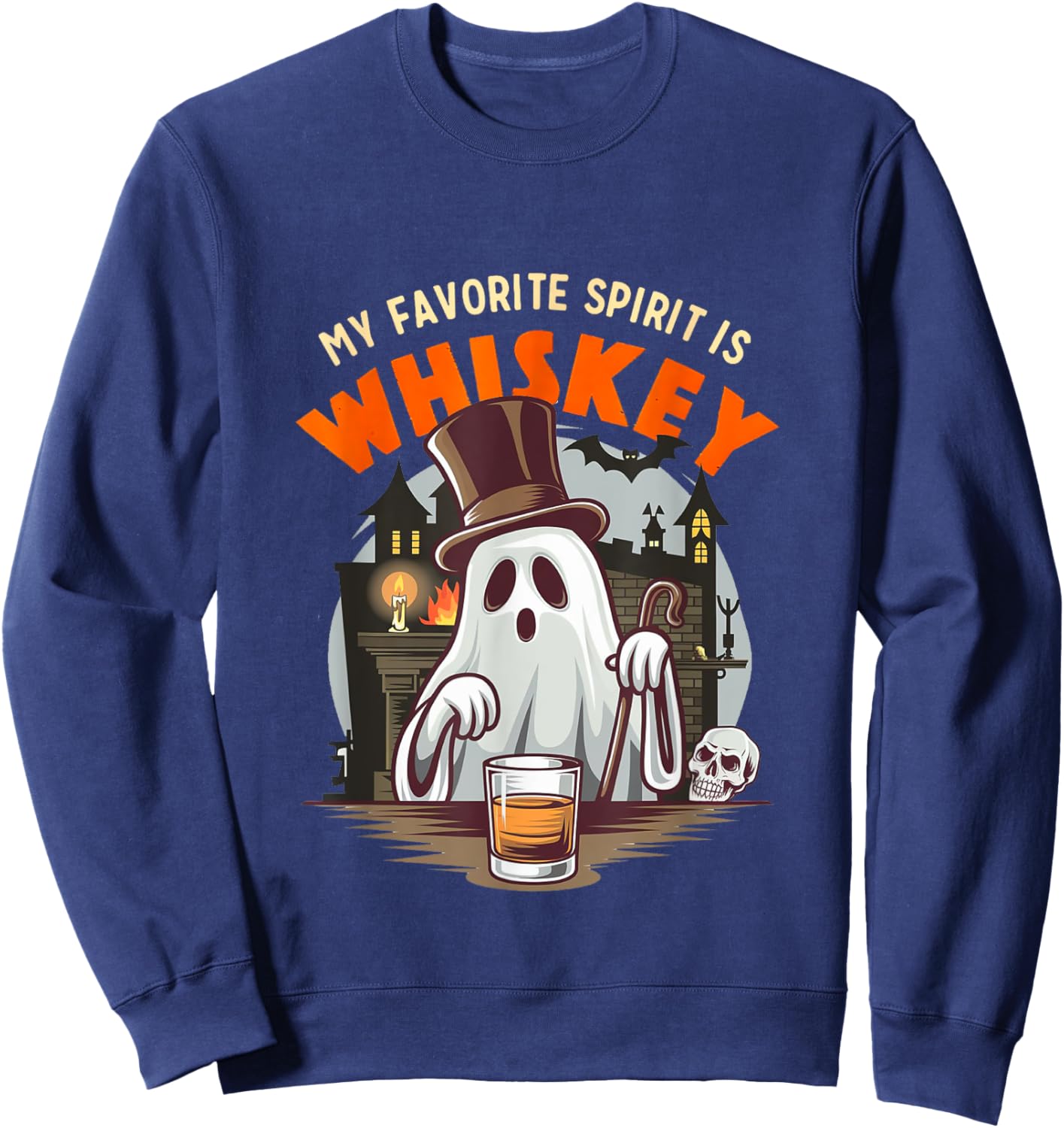 My Favorite Spirit is Whiskey Sweatshirt - Sweatshirt | Navy