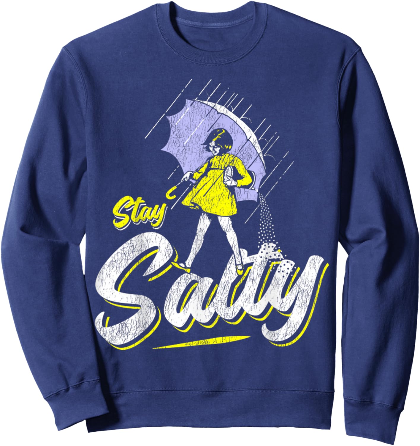Vintage Salty Meme All These Flavors Girl holding Umbrella Sweatshirt - Sweatshirt | Navy