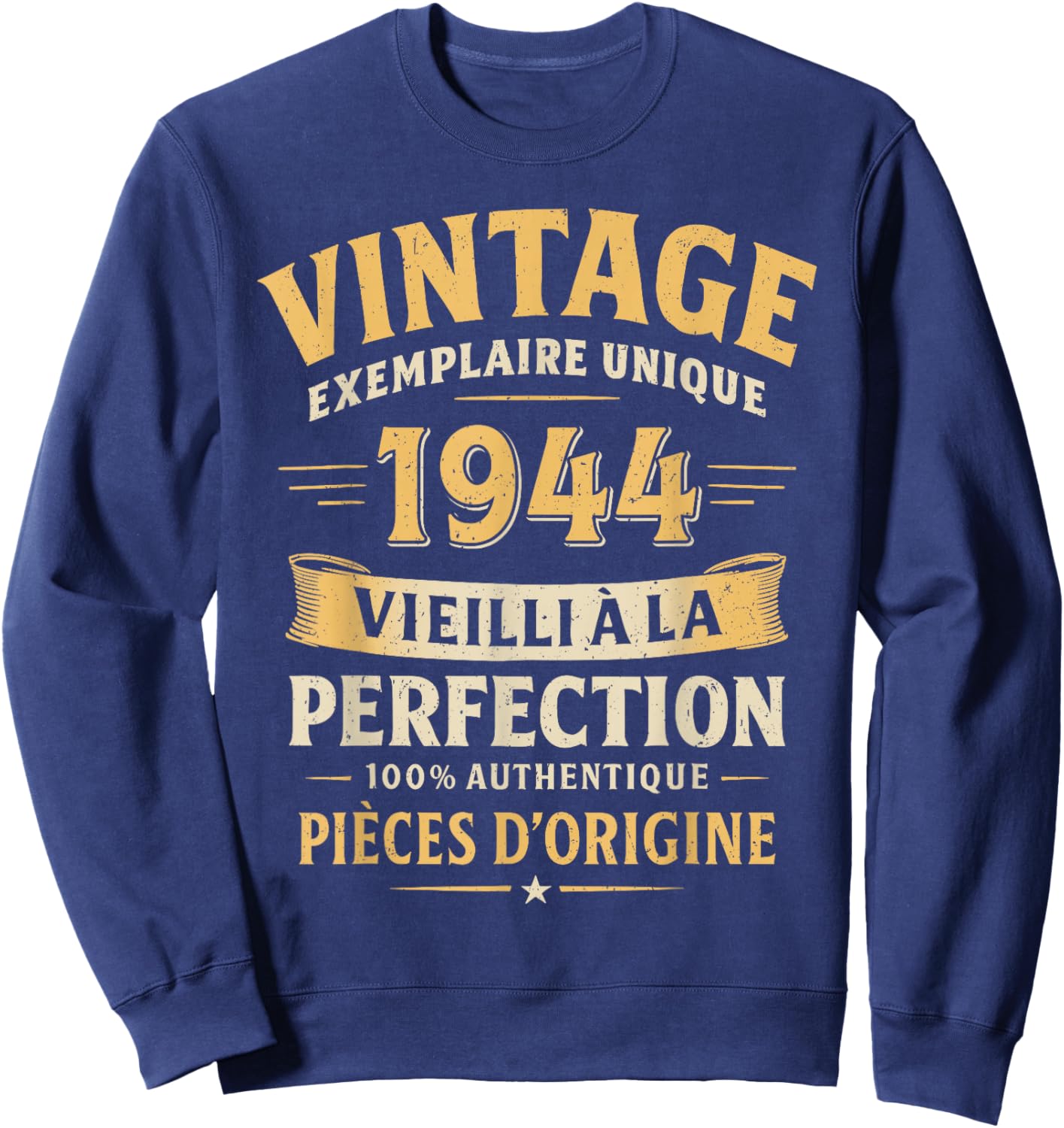 Birthday Gift 82 Years Humor Vintage 1944 82 Years Man Sweatshirt - Sweatshirt | Navy